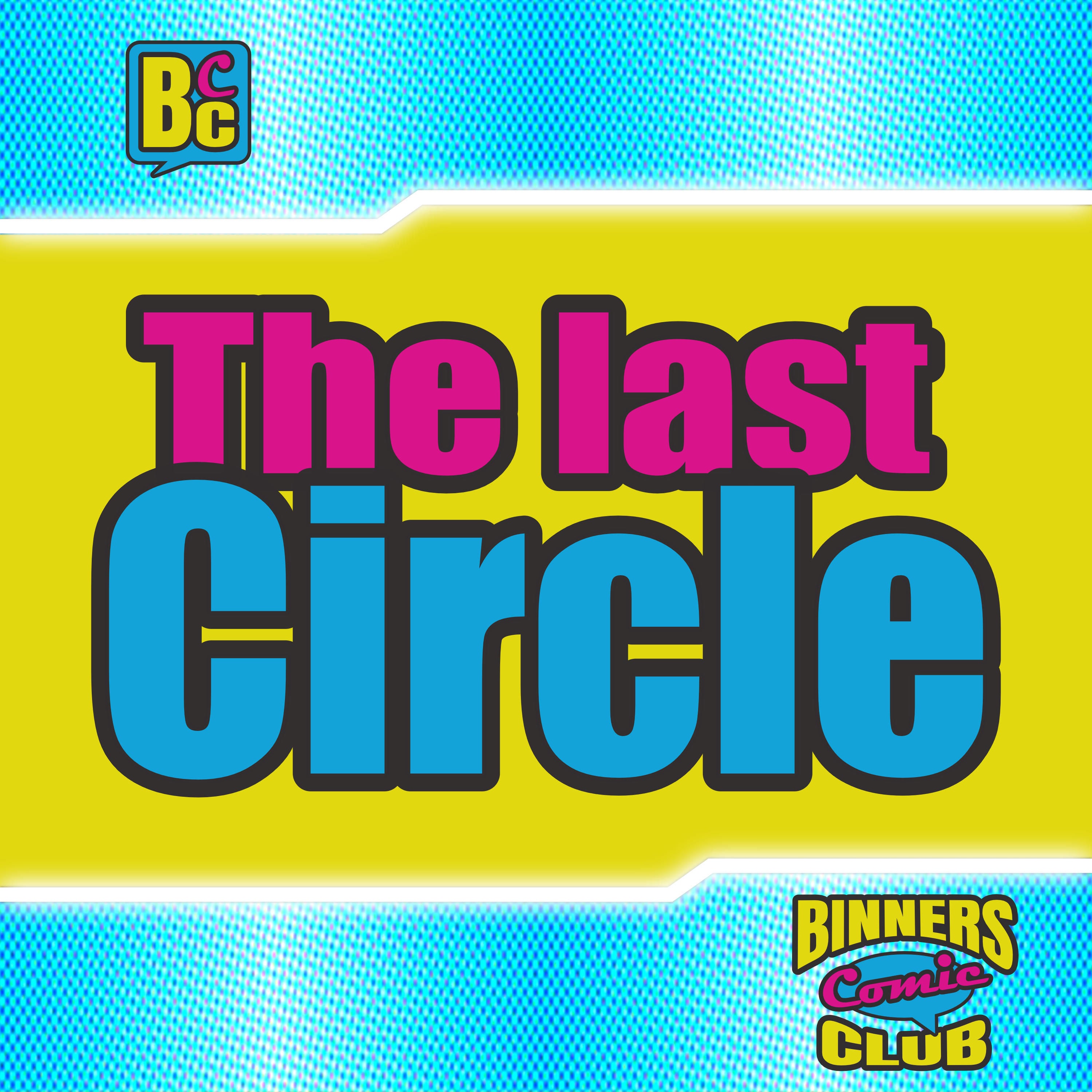 Beyond the Dog: The last Circle