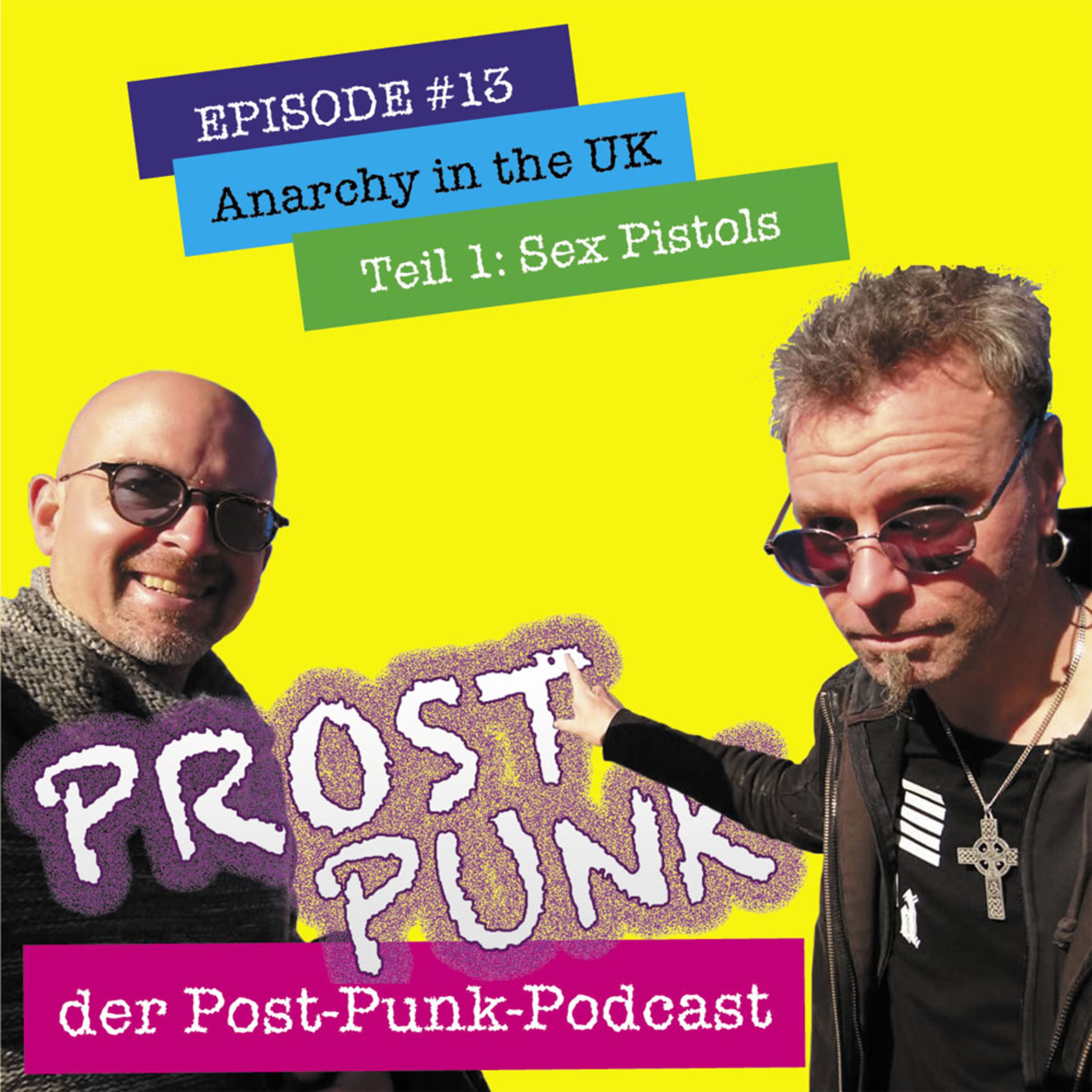 Anarchy in the UK: Punk erobert England