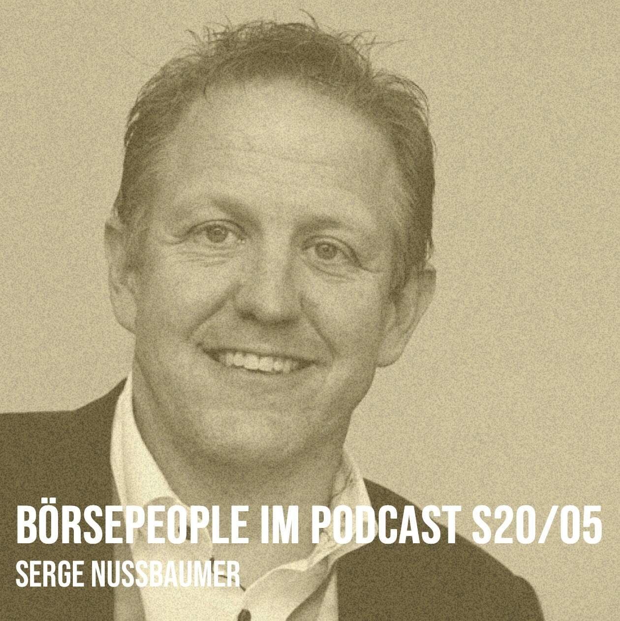 Börsepeople im Podcast S20/05: Serge Nussbaumer