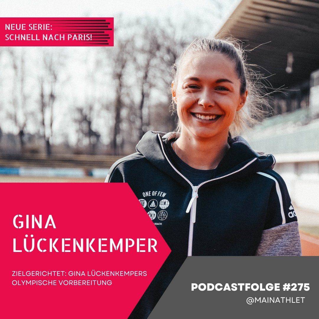 Ep.275 – Zielgerichtet - Gina Lückenkempers Olympische Vorbereitung