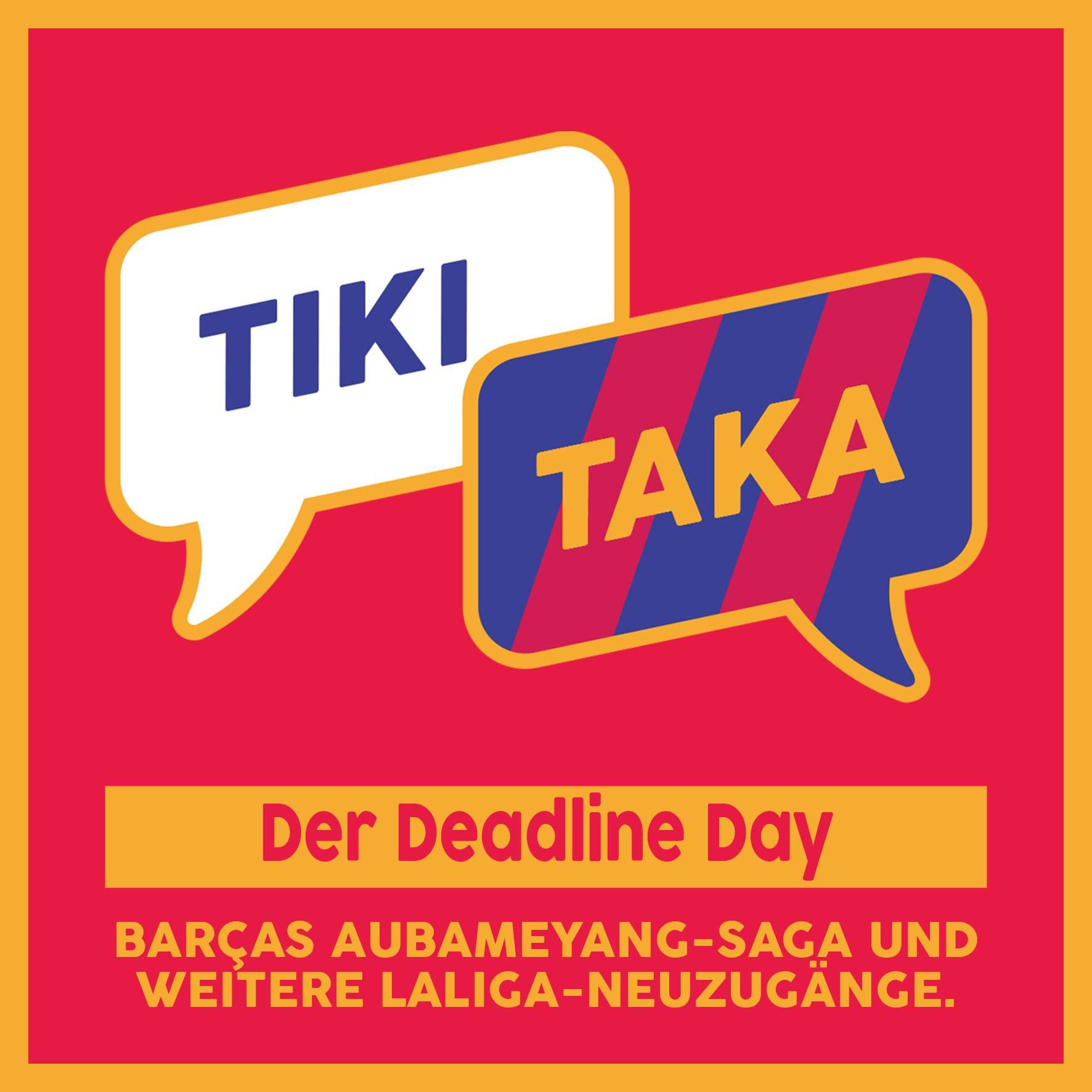 Deadline Day: Barças Aubameyang-Achterbahnfahrt und weitere LaLiga-Neuzugänge (Folge 125)
