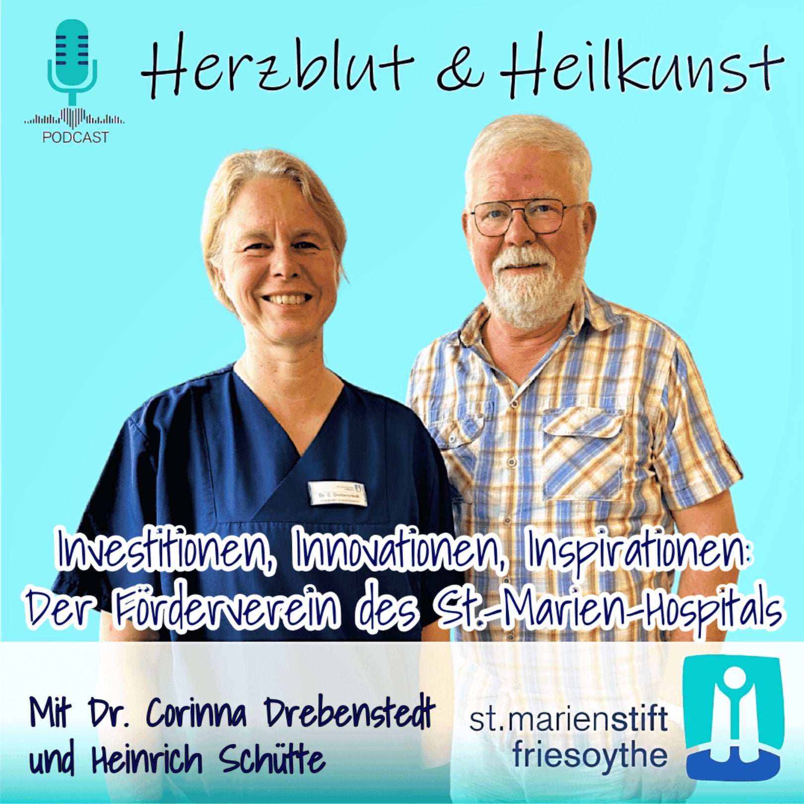 Folge 30: Investitionen, Innovationen, Inspirationen - Der Förderverein des St.-Marien-Hospitals