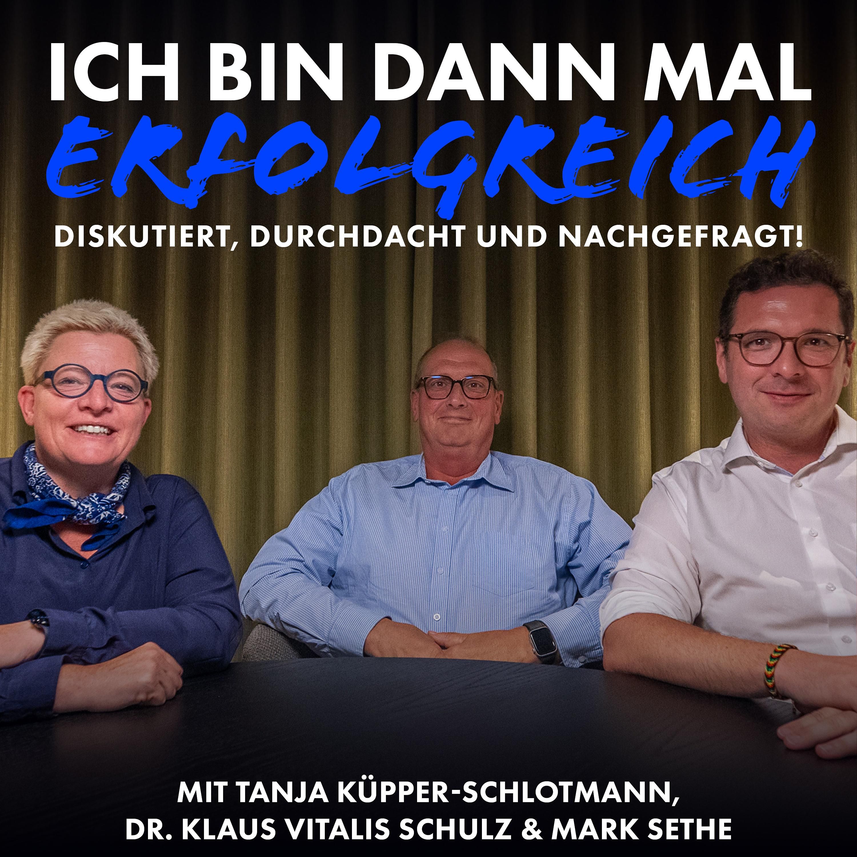 Dr. Klaus Vitalis Schulz & Mark Sethe | Erfolg durch die richtige Mischung