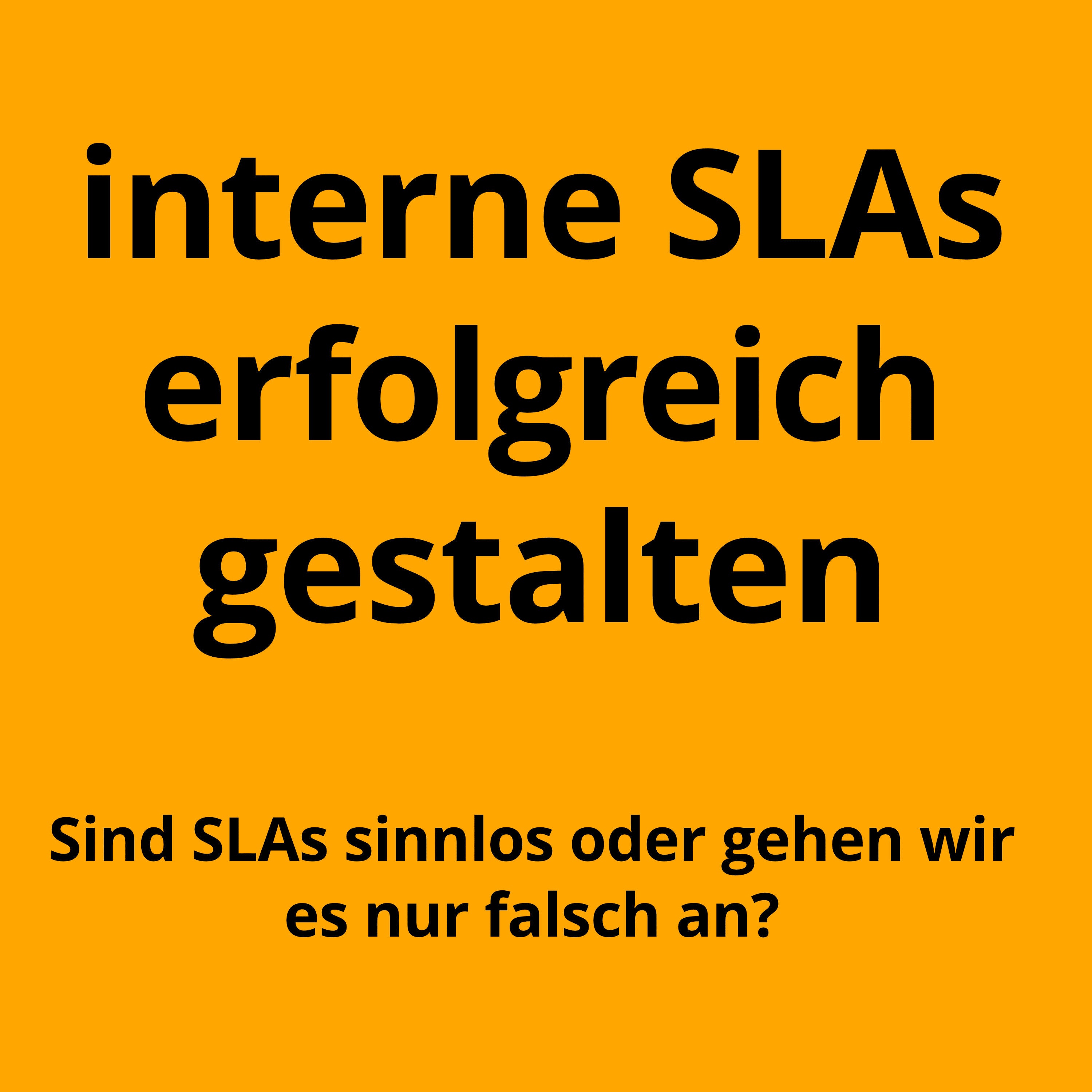 Unternehmensinterne Service-Level-Agreements (SLA)