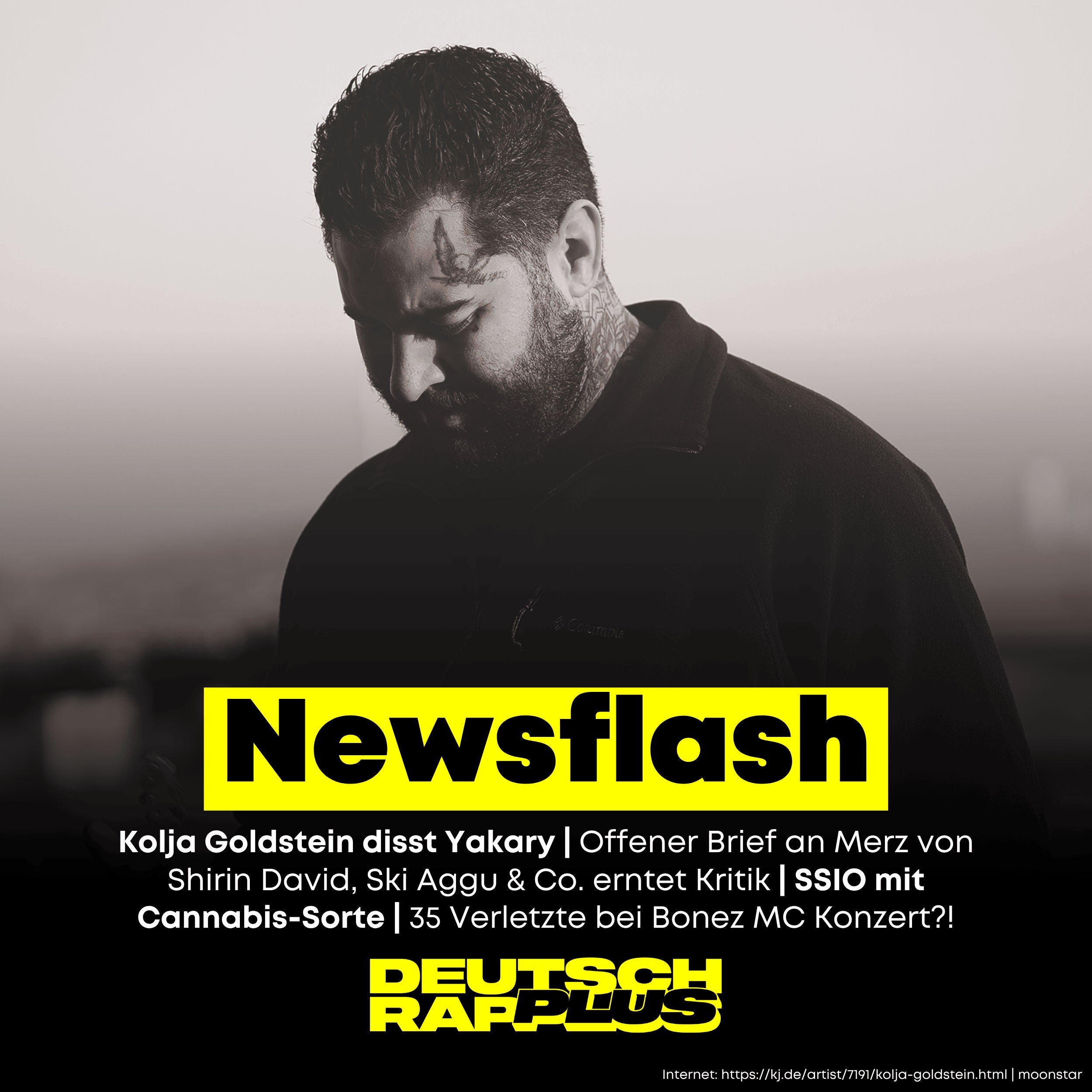 Newsflash 🚨 Kolja Goldstein vs. Yakary | Kritik für offenen Brief an Merz | SSIO Cannabissorte | 35 Verletzte bei Bonez