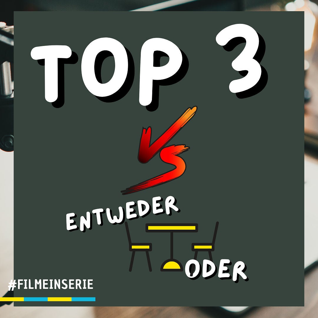 Top 3 ODER Entweder oder? (#142)