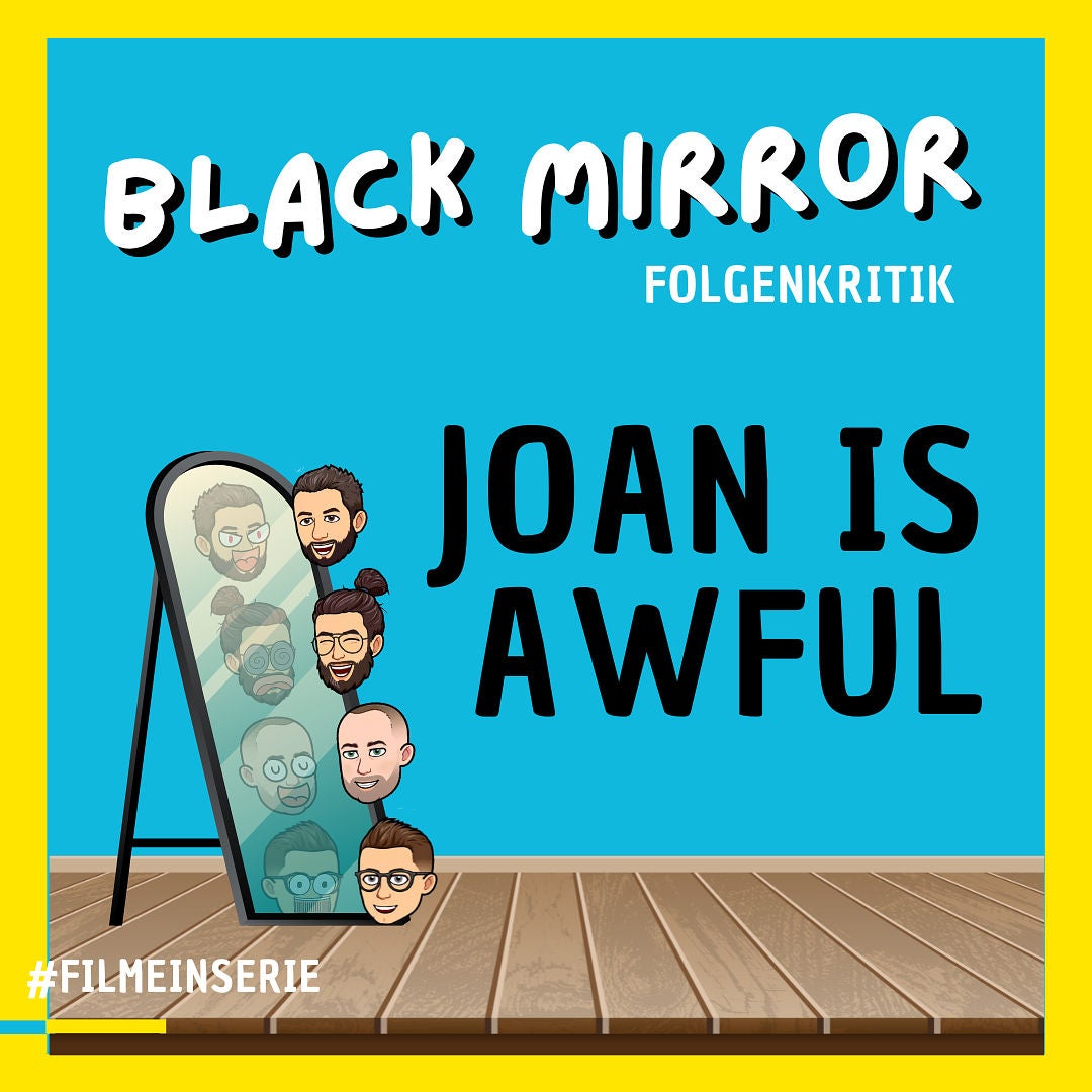 Black Mirror - Joan is awful - kurze Folgenkritik (#85)