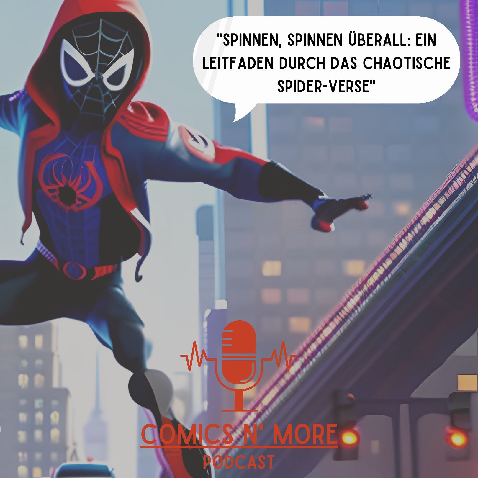 Folge 51: Spinnen, Spinnen überall: Ein Leitfaden durch das chaotische Spider-Verse
