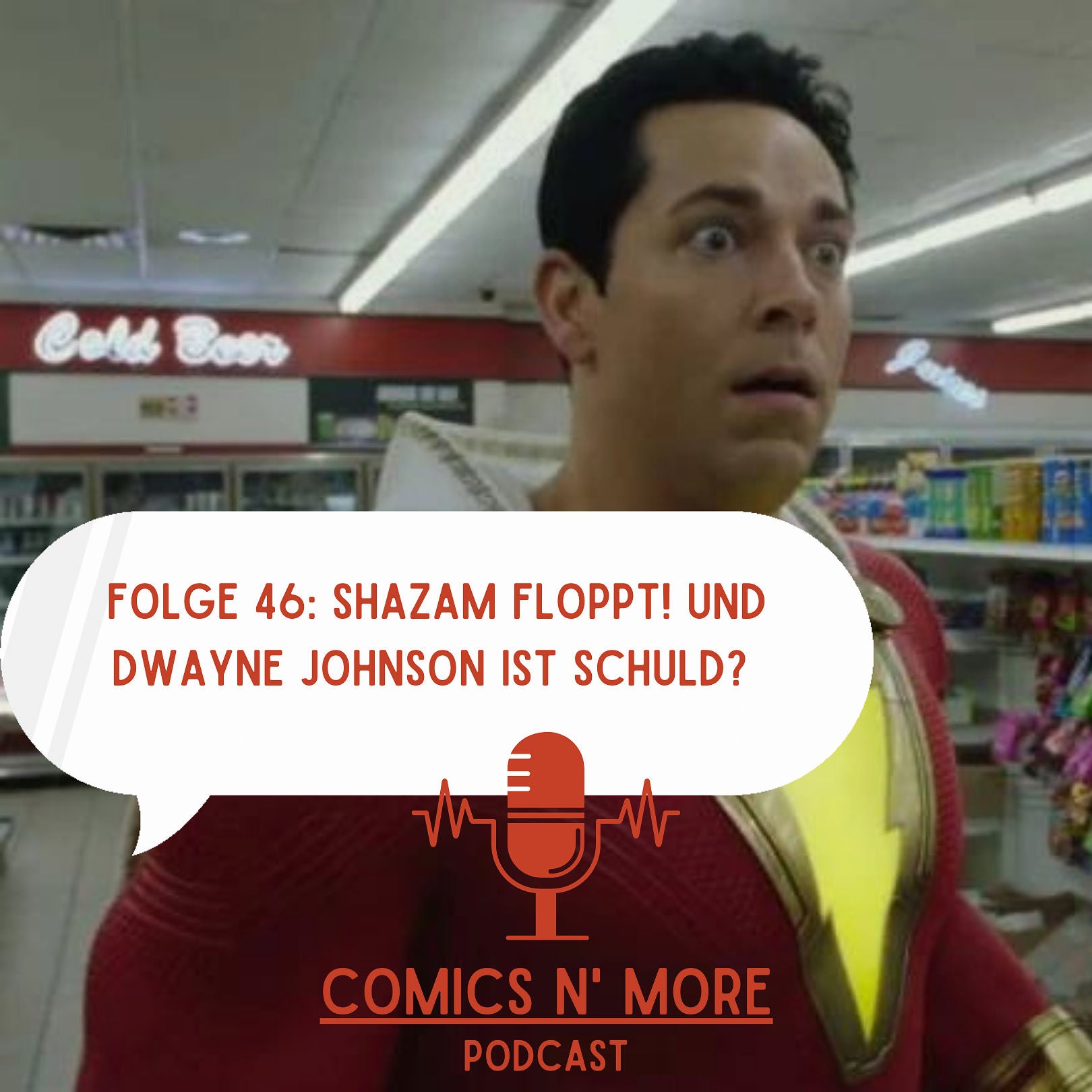 Folge 46: Shazam floppt! Und Dwayne Johnson ist Schuld?