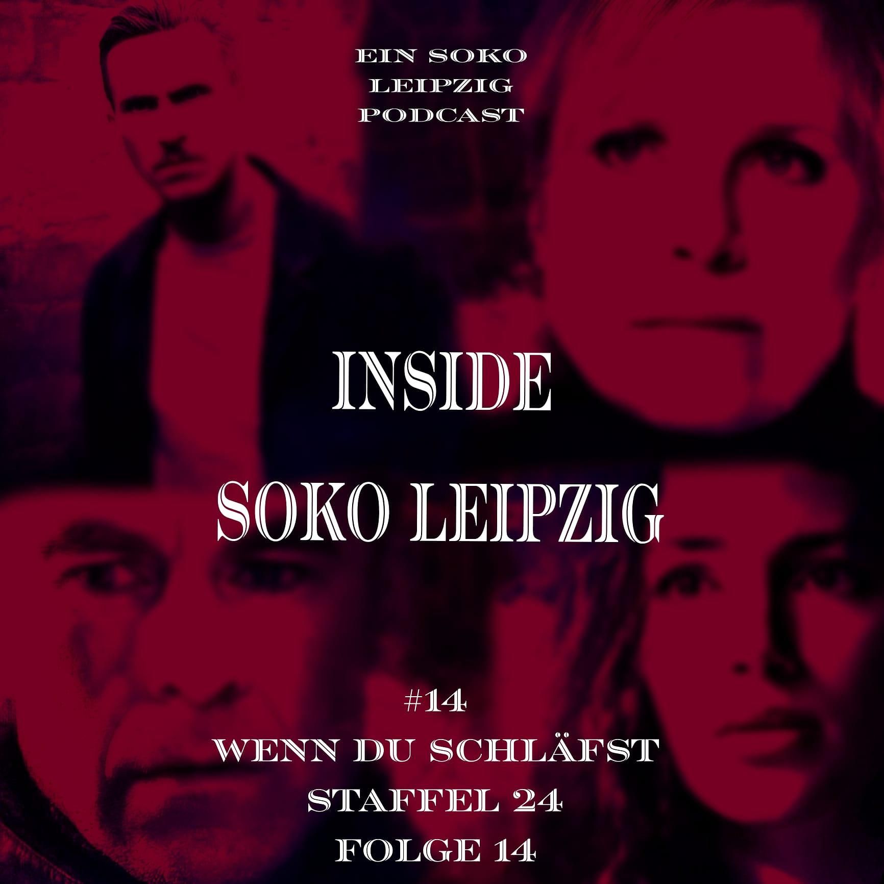 Soko Leipzig Folgentalk I Soko Leipzig - Wenn du schläfst S24E14