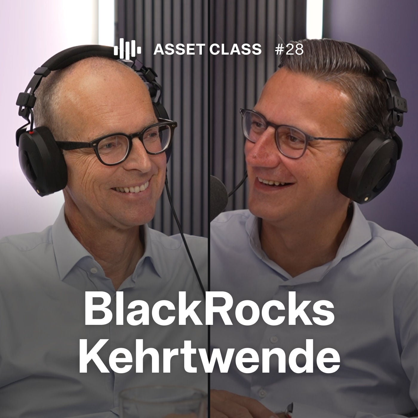 Bitcoin & BlackRock: Larry Finks Sinneswandel vom Skeptiker zum Fan | Asset Class #28