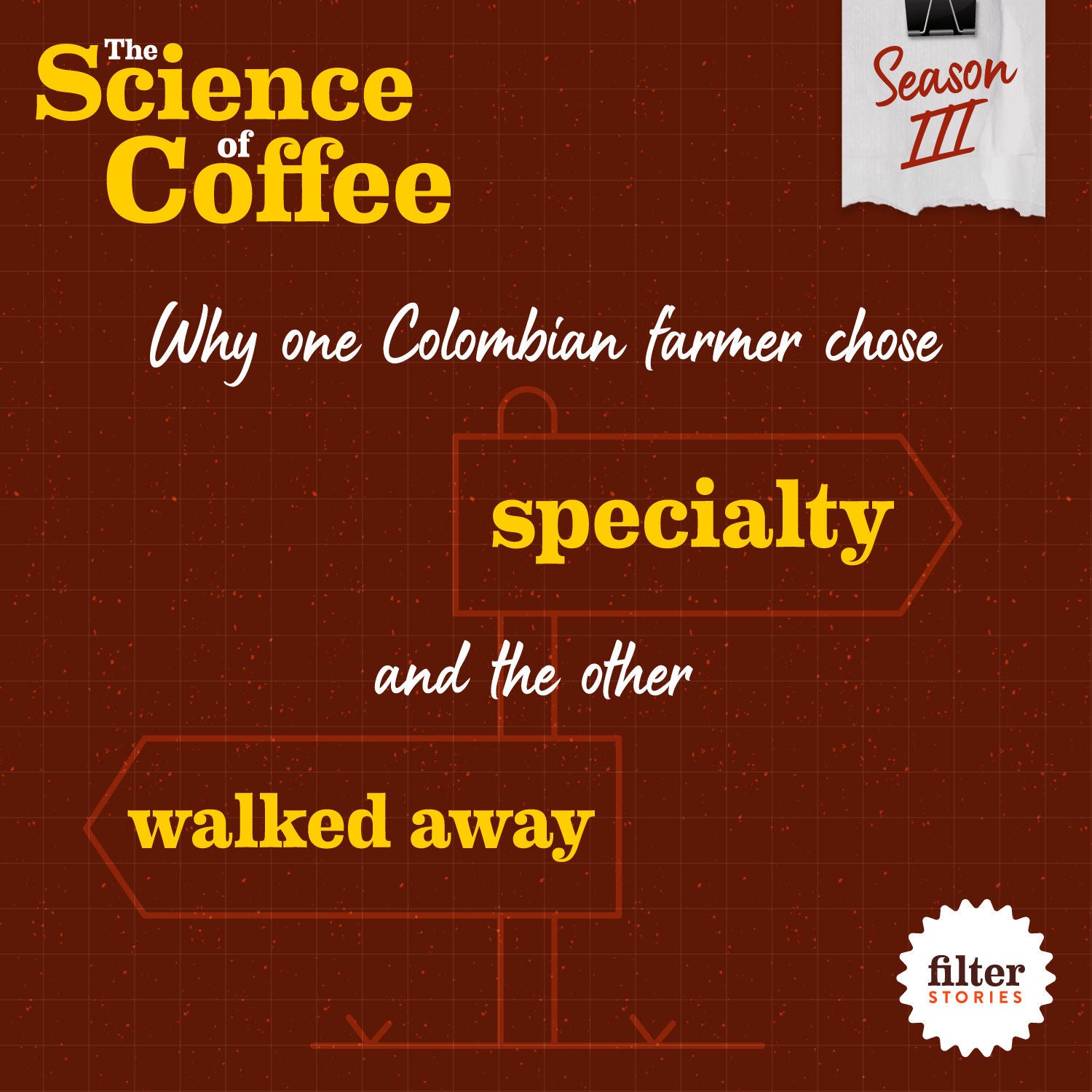 Science: Why one Colombian farmer chose specialty, and the other walked away
