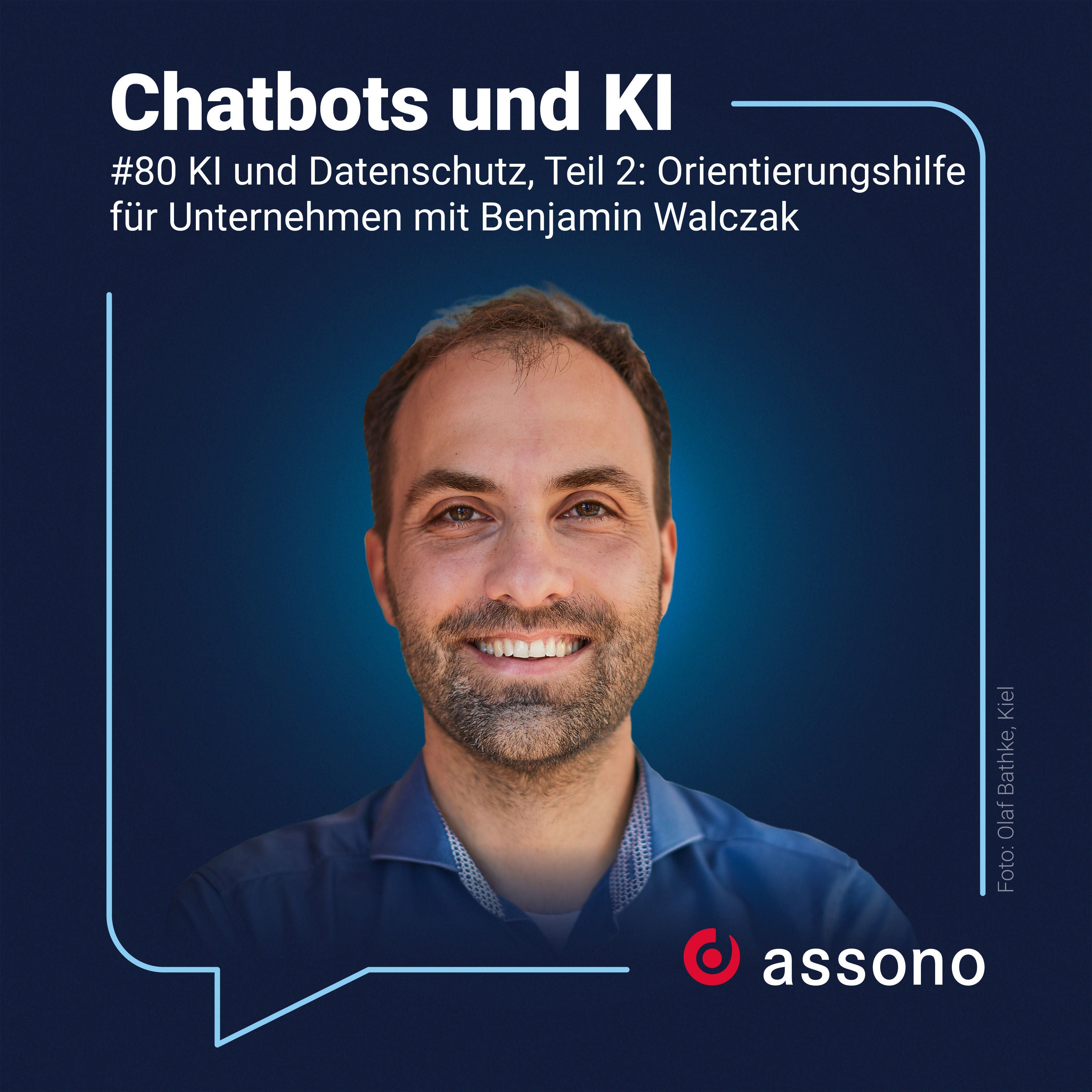 #080 KI und Datenschutz, Teil 2: Orientierungshilfe für Unternehmen mit Benjamin Walczak