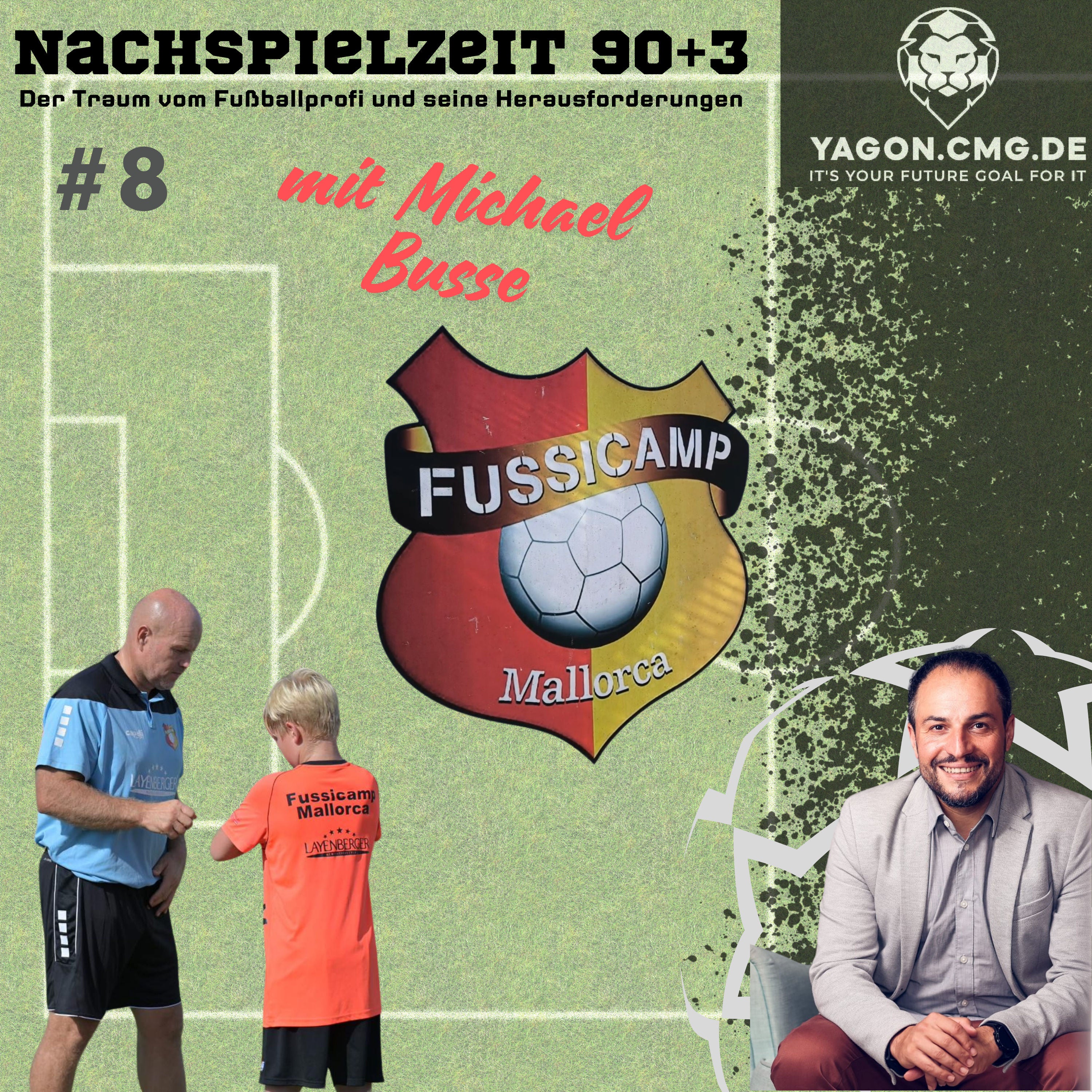 #8 I Ehemaliger Hamburger Fussballspieler & Leiter der Fussballschule Fussicamp auf Mallorca in Cala Millor