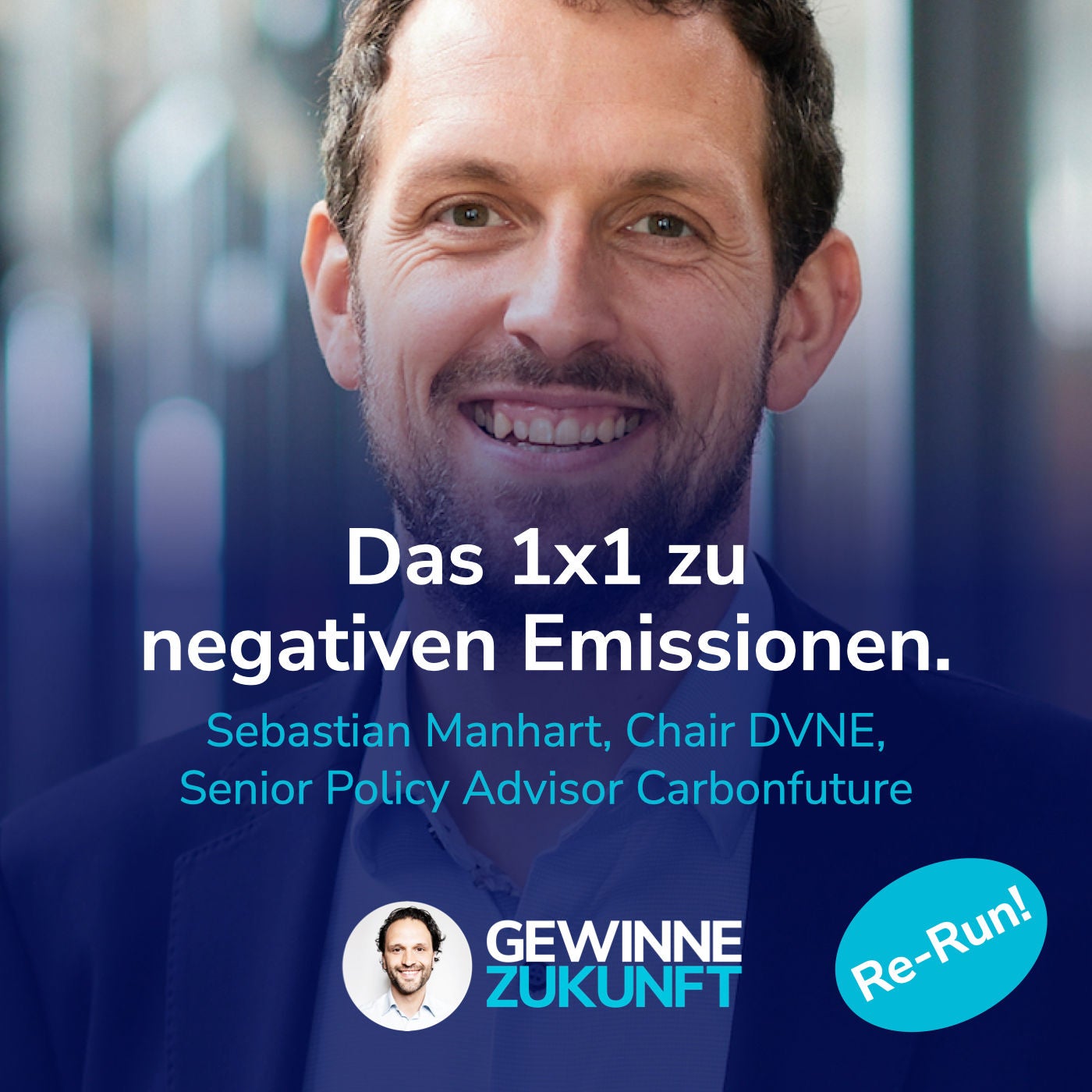 #82 Das 1x1 von CO₂ Zertifikaten, EU Emissionshandel & negativen Emissionen. I Gast: Sebastian Manhart