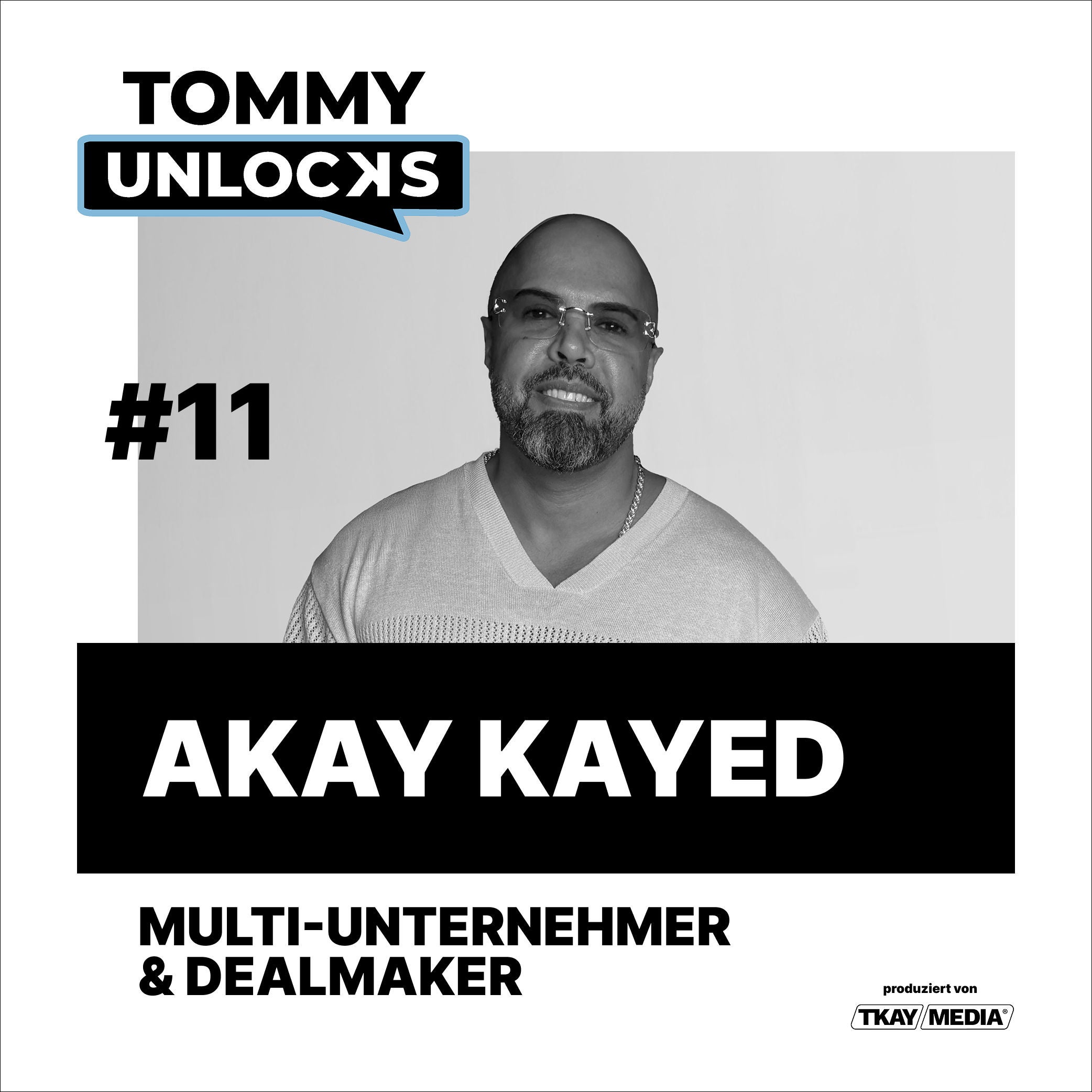 Akay Kayed: Vom Chartstar zum Millionendealmaker