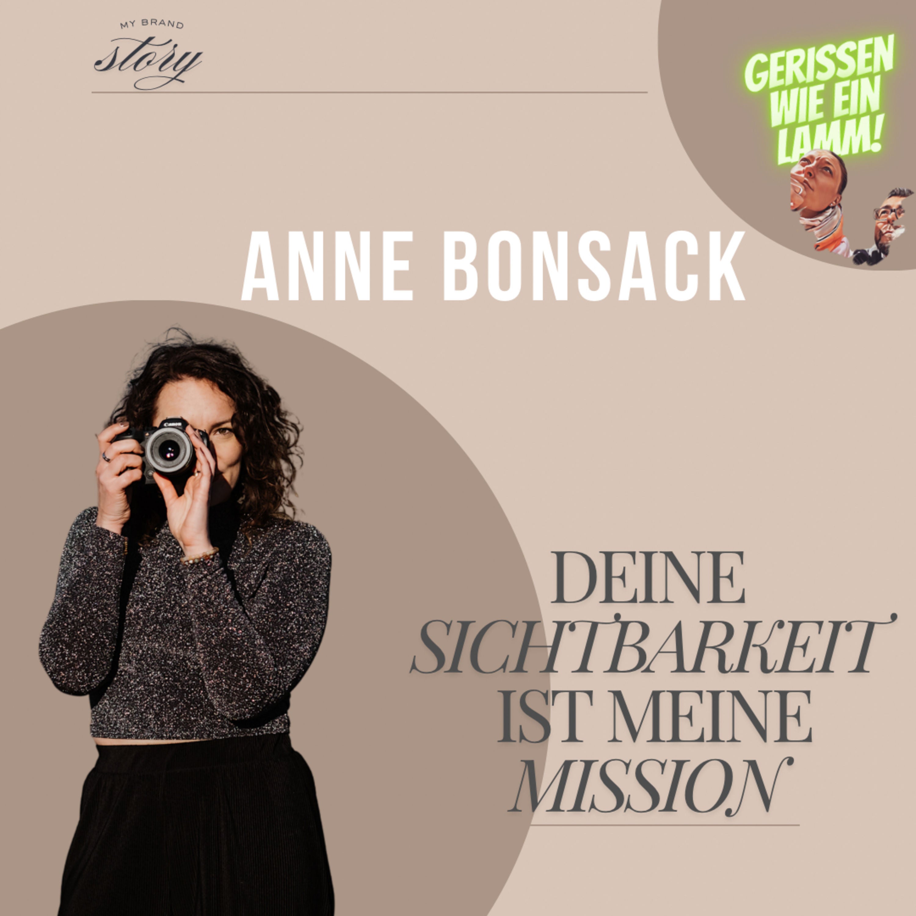 #35 Anne Bonsack - Deine Sichtbarkeit ist meine Mission