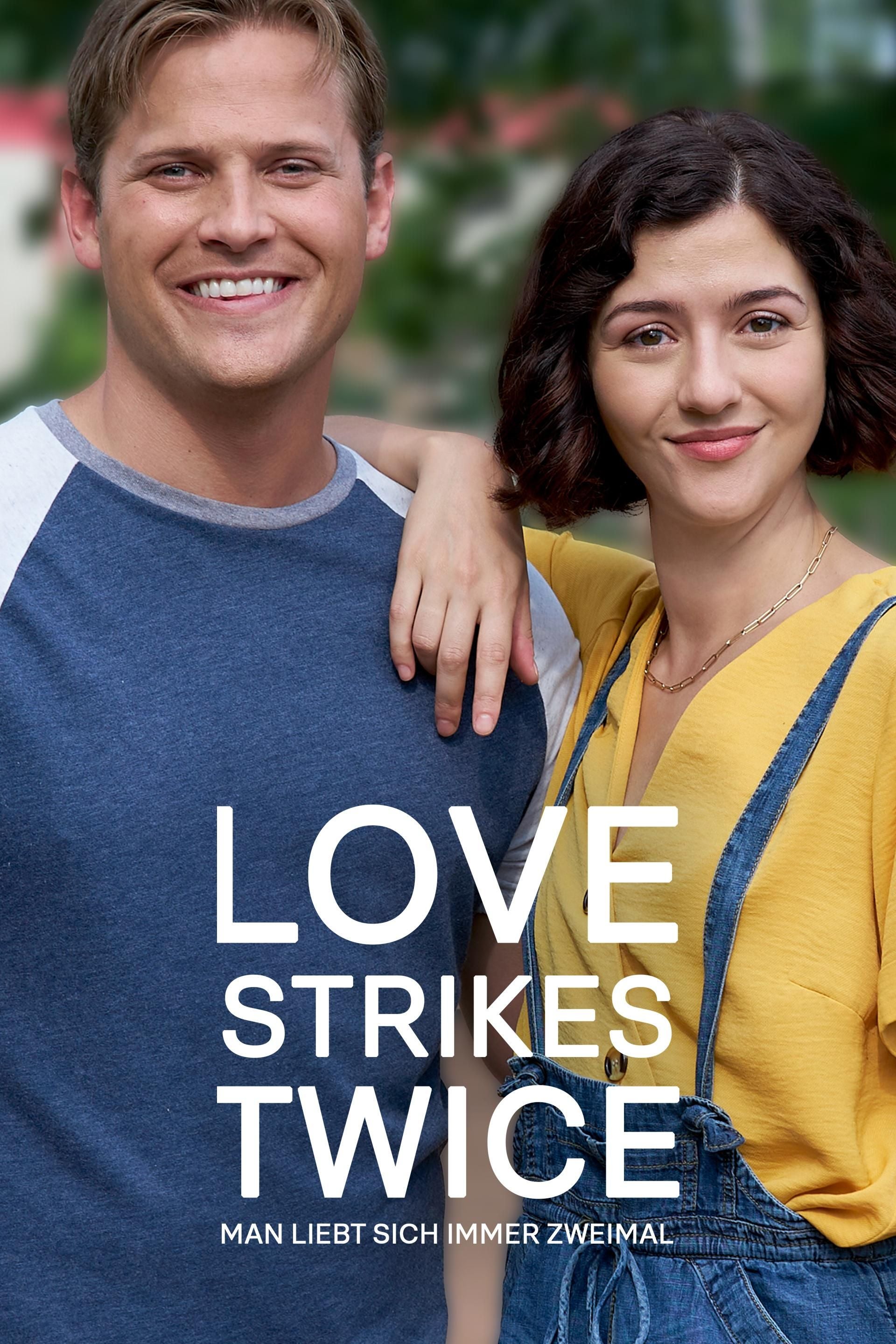 Love strikes twice - Man liebt sich immer zweimal