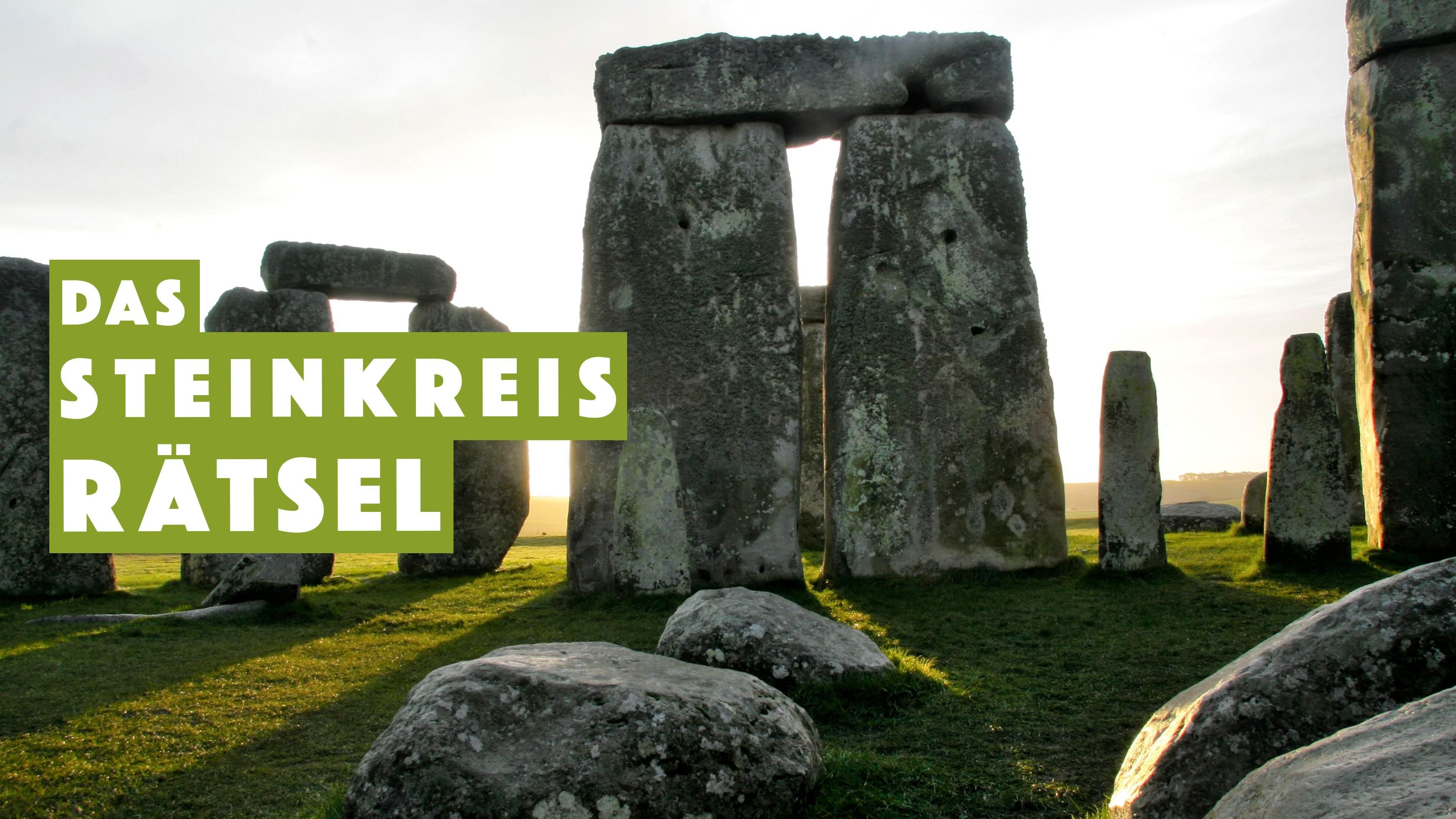 Stonehenge - Das Steinkreis-Rätsel