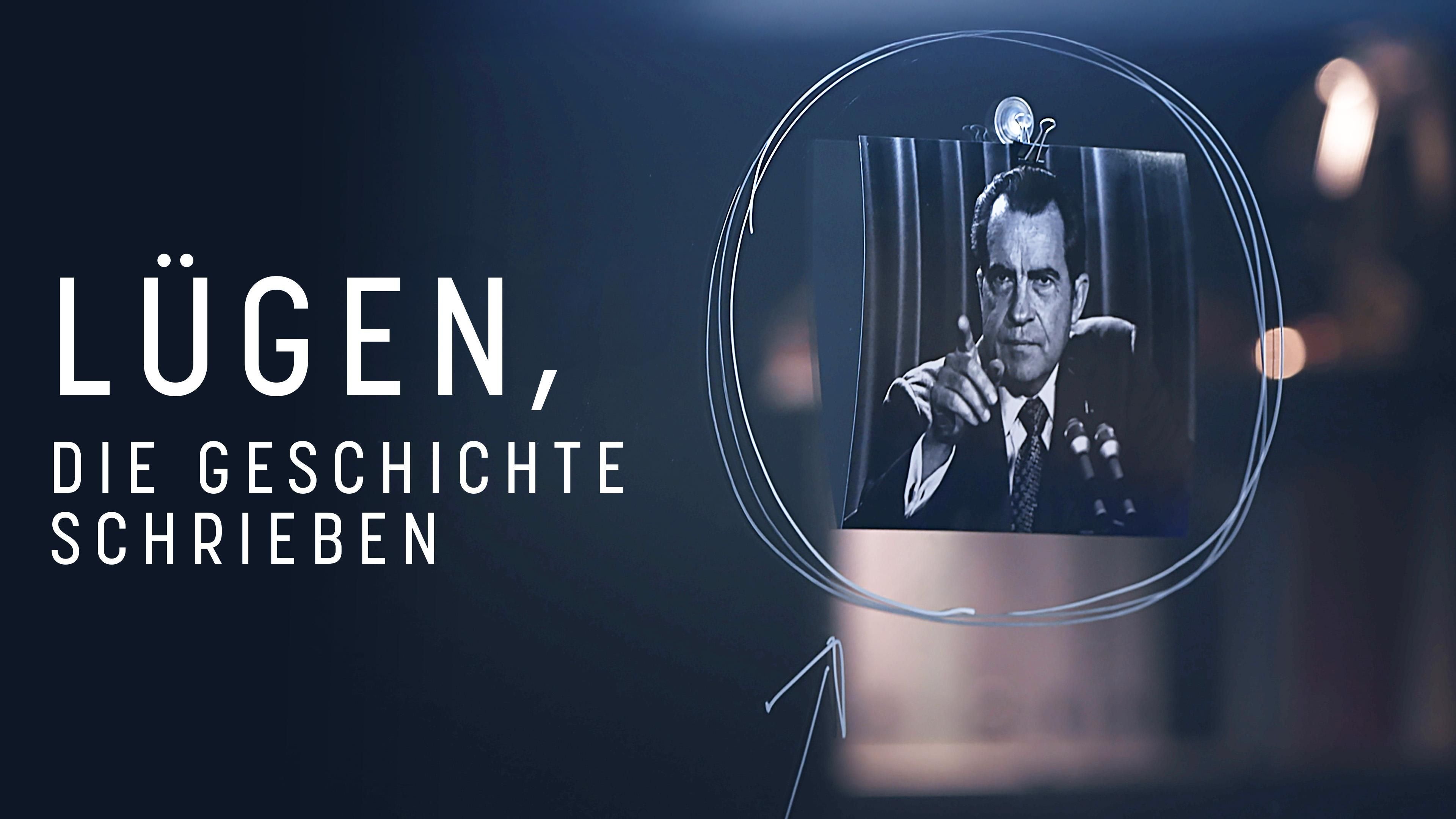 Lügen, die Geschichte schrieben