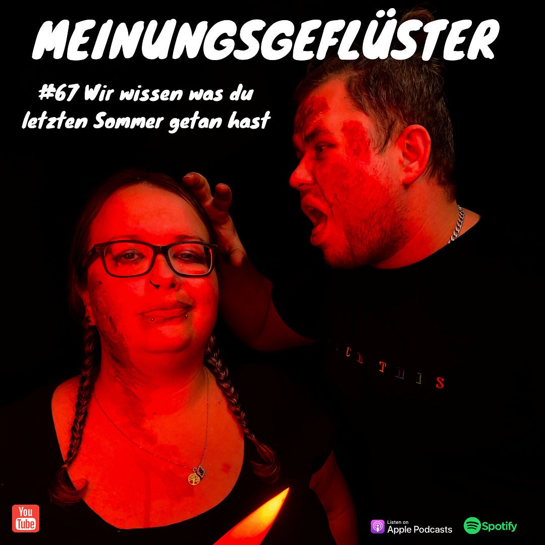 #67 Wir wissen was du letzten Sommer getan hast!