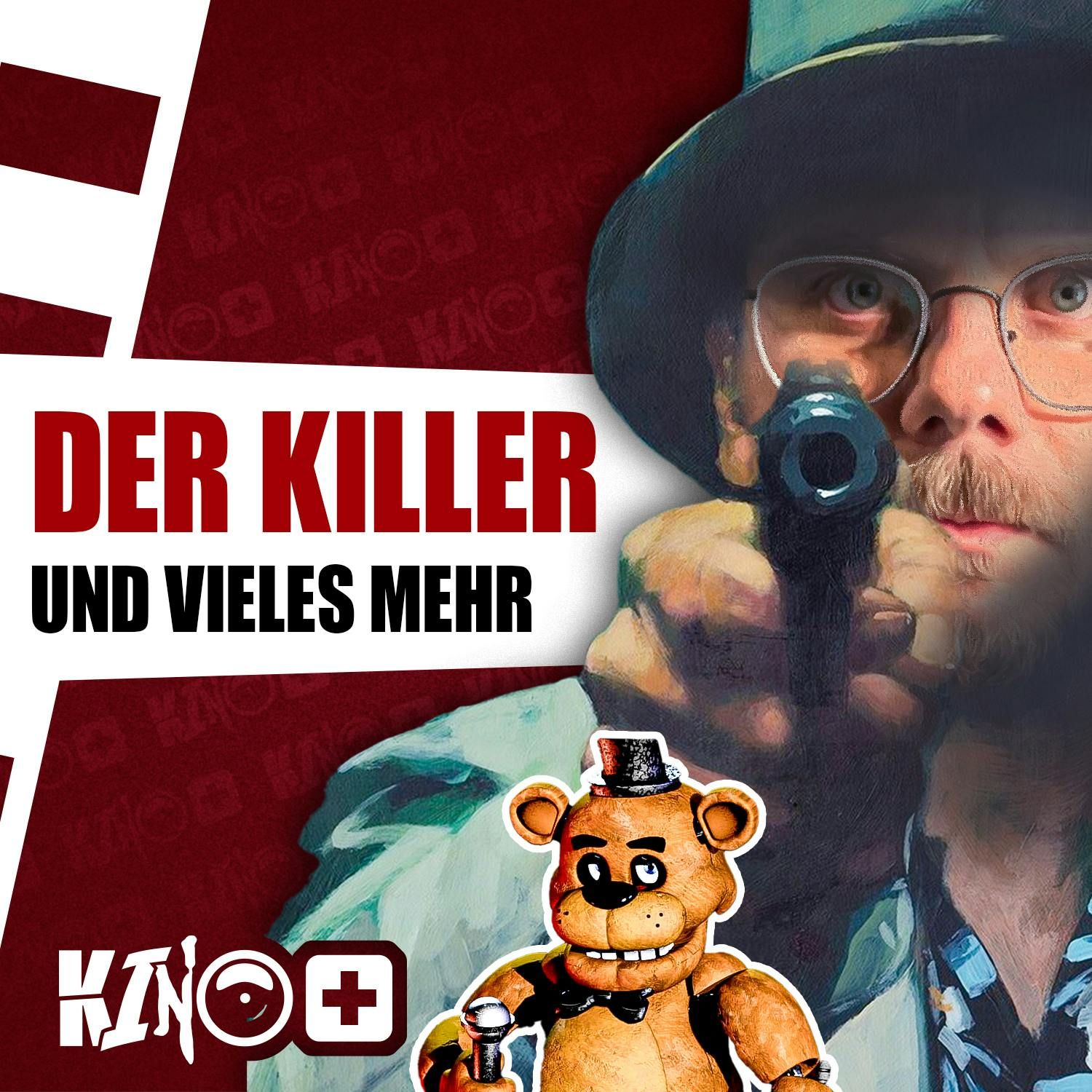#453 | DER KILLER, Five Nights At Freddy’s, Die Theorie von allem & Halloween Park
