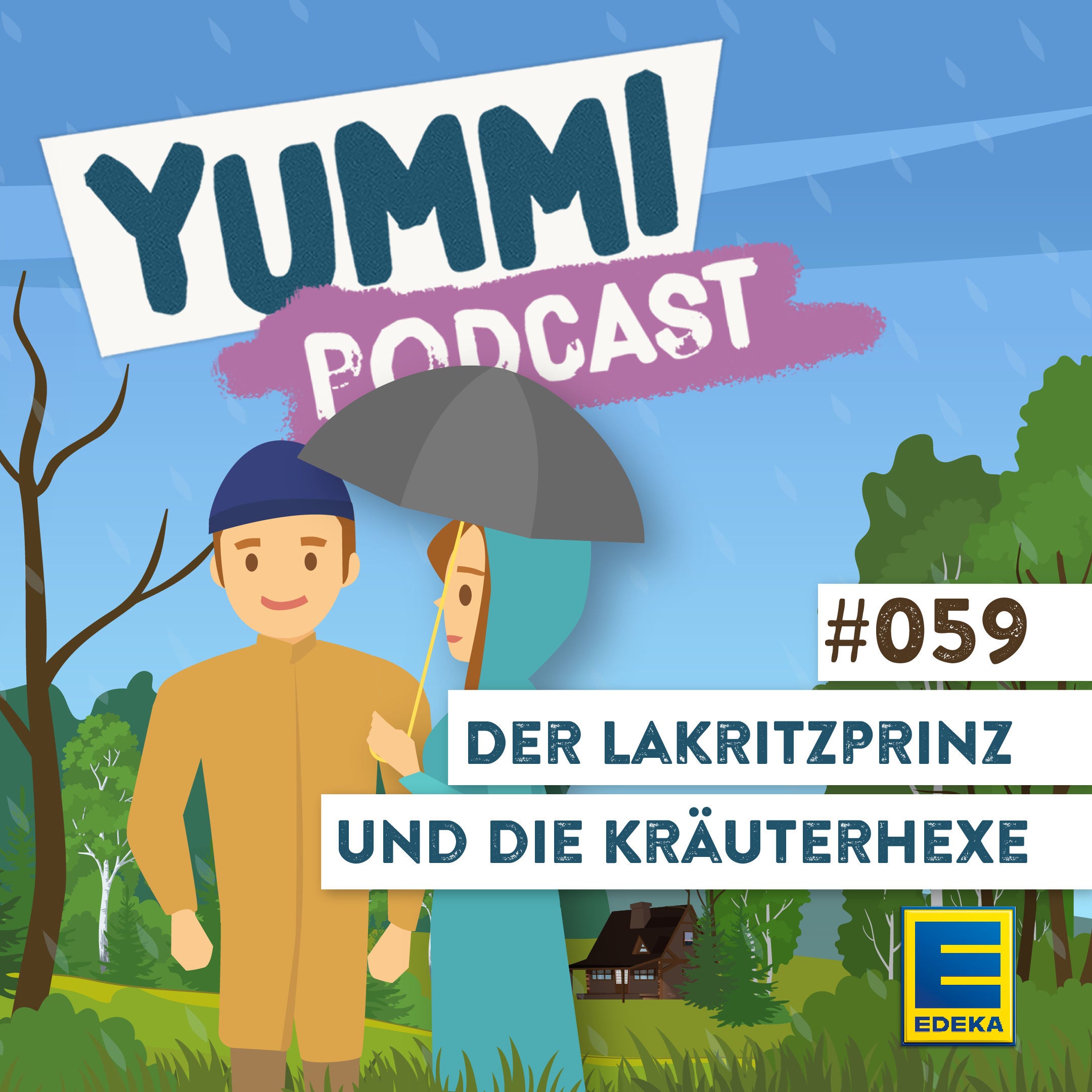 Der Lakritzprinz und die Kräuterhexe
