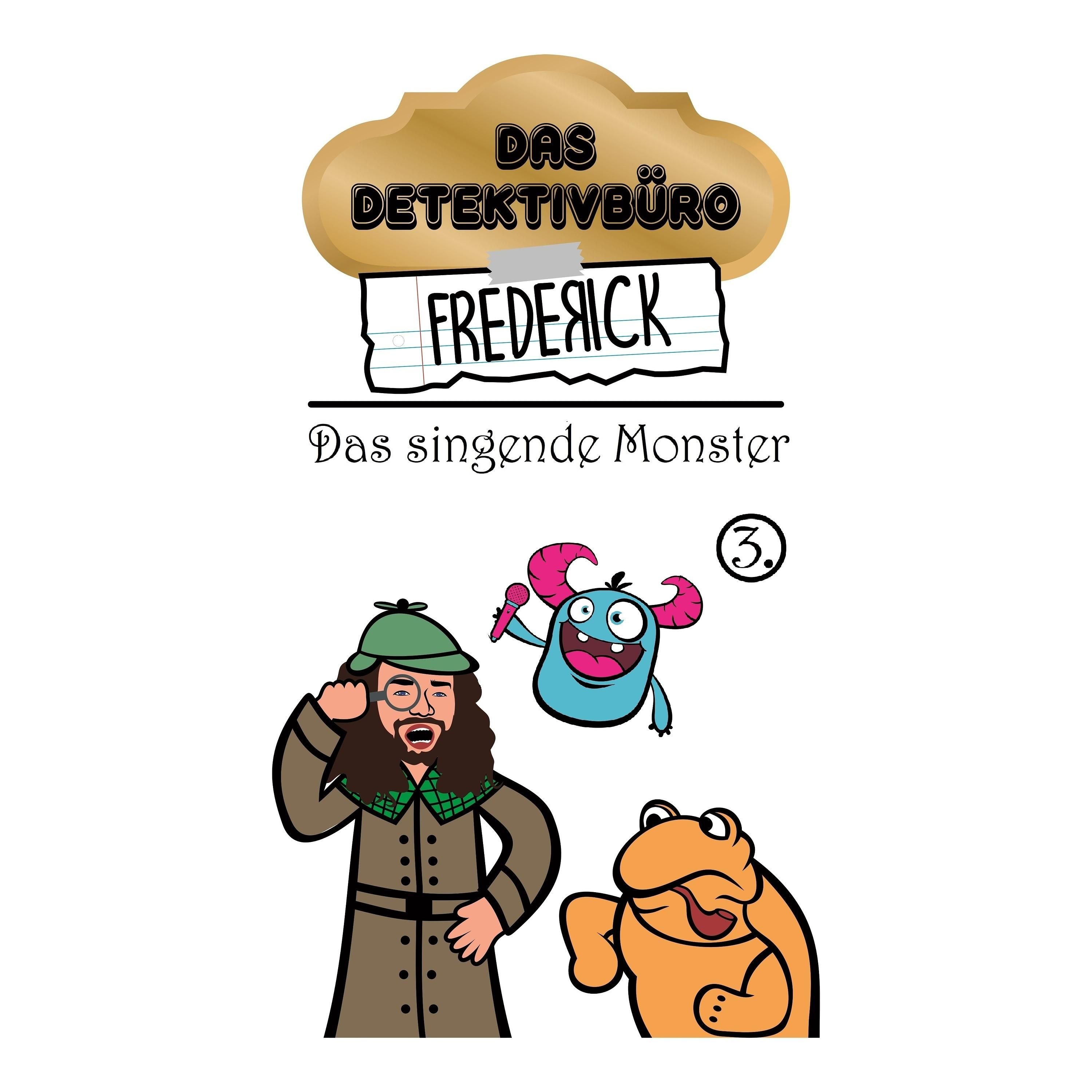 #3 - Das singende Monster