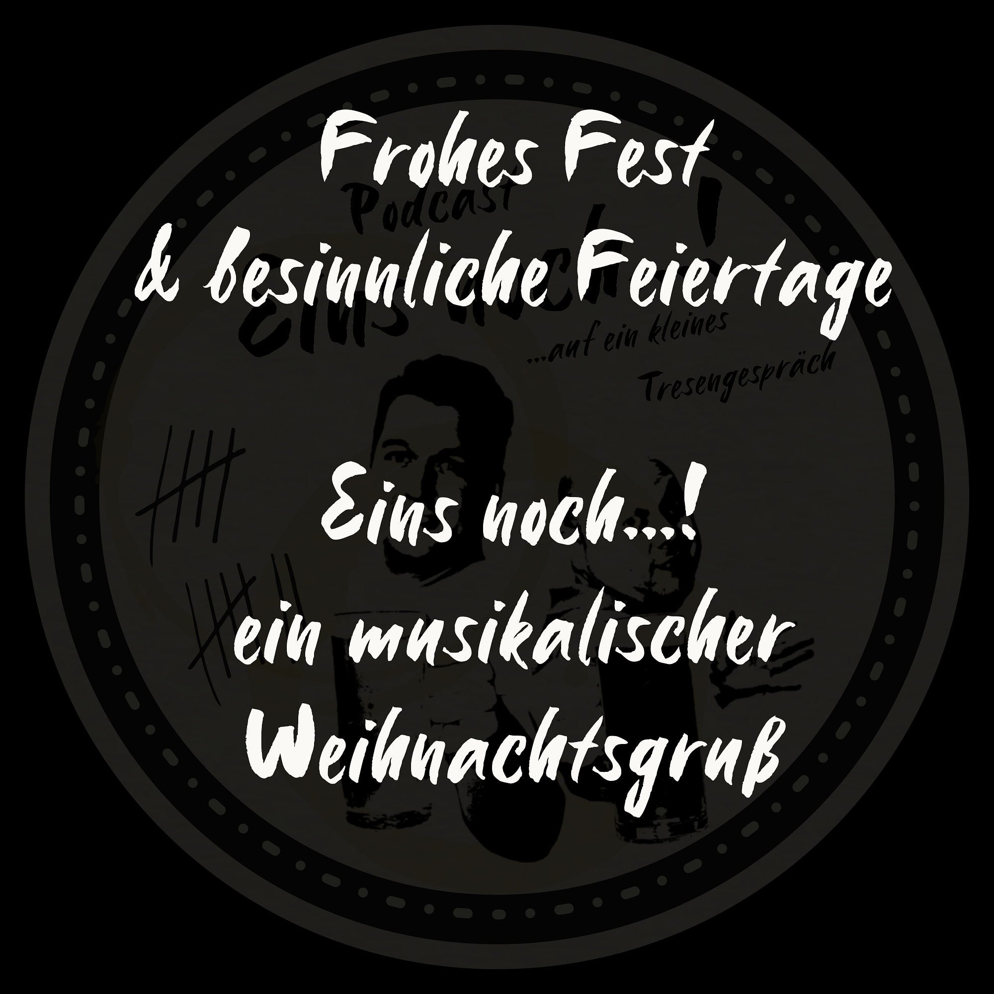 Eins noch…! Ein musikalischer Weihnachtsgruß
