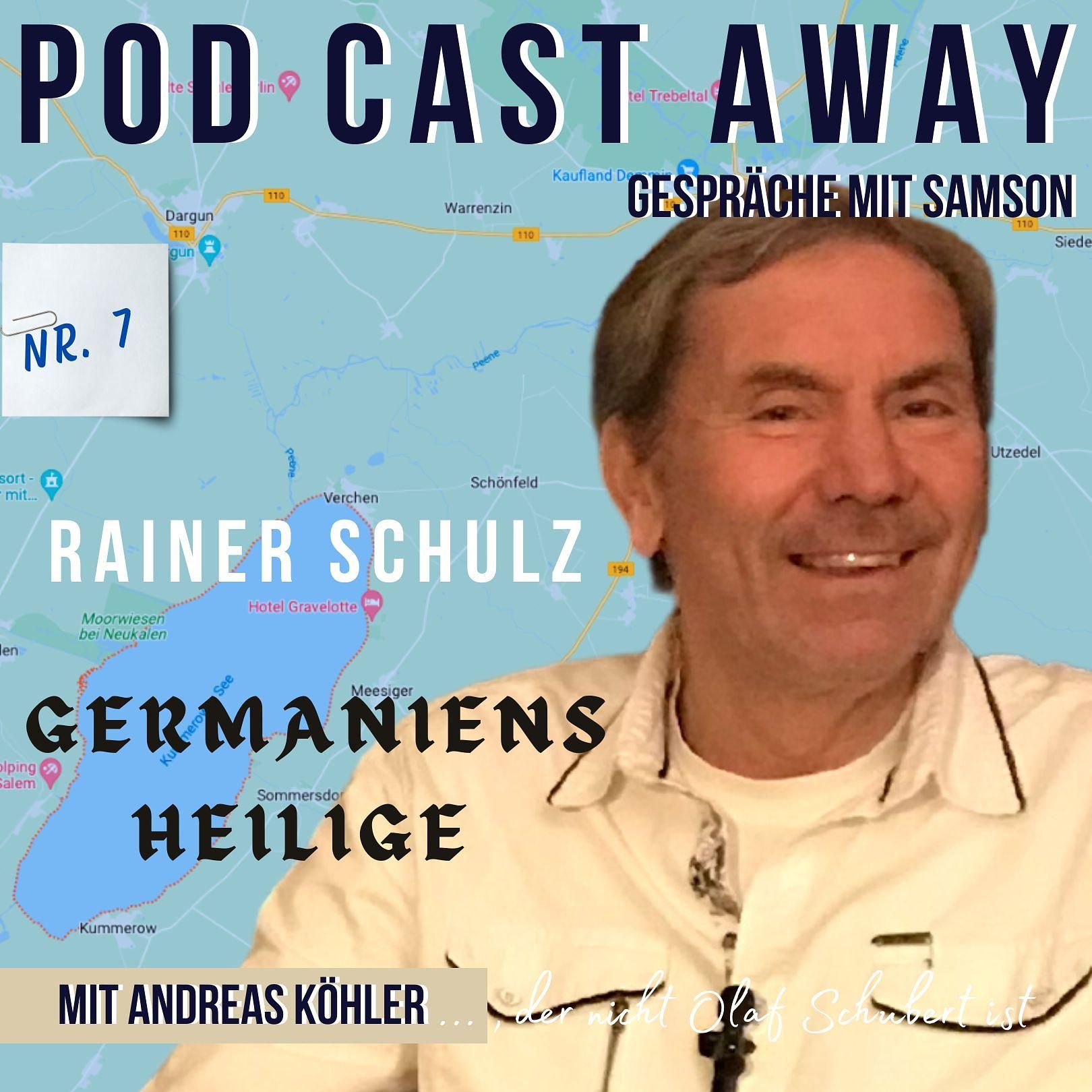 Germaniens Heilige - mit dem Autoren Rainer Schulz - Teil 7