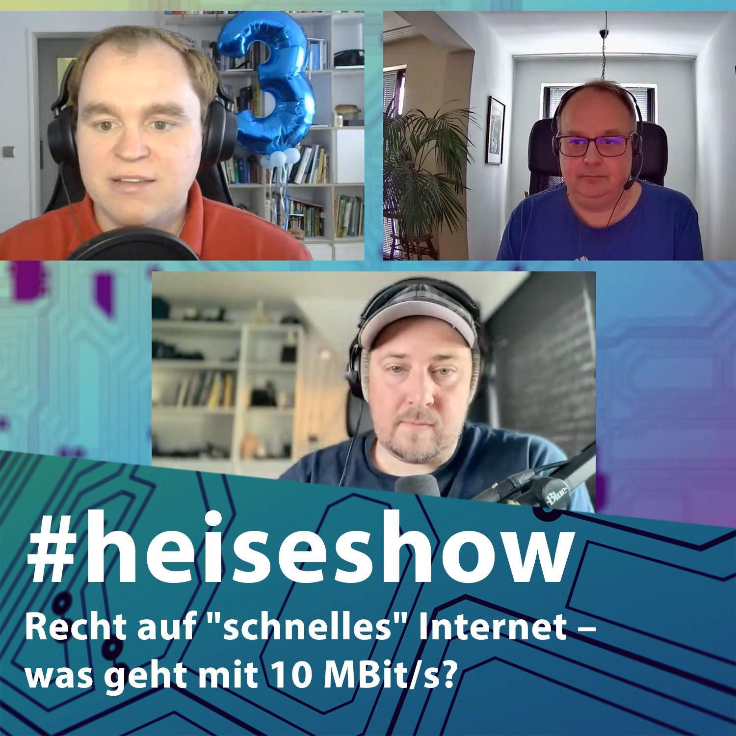 Recht auf "schnelles" Internet – was geht mit 10 MBit/s? | #heiseshow