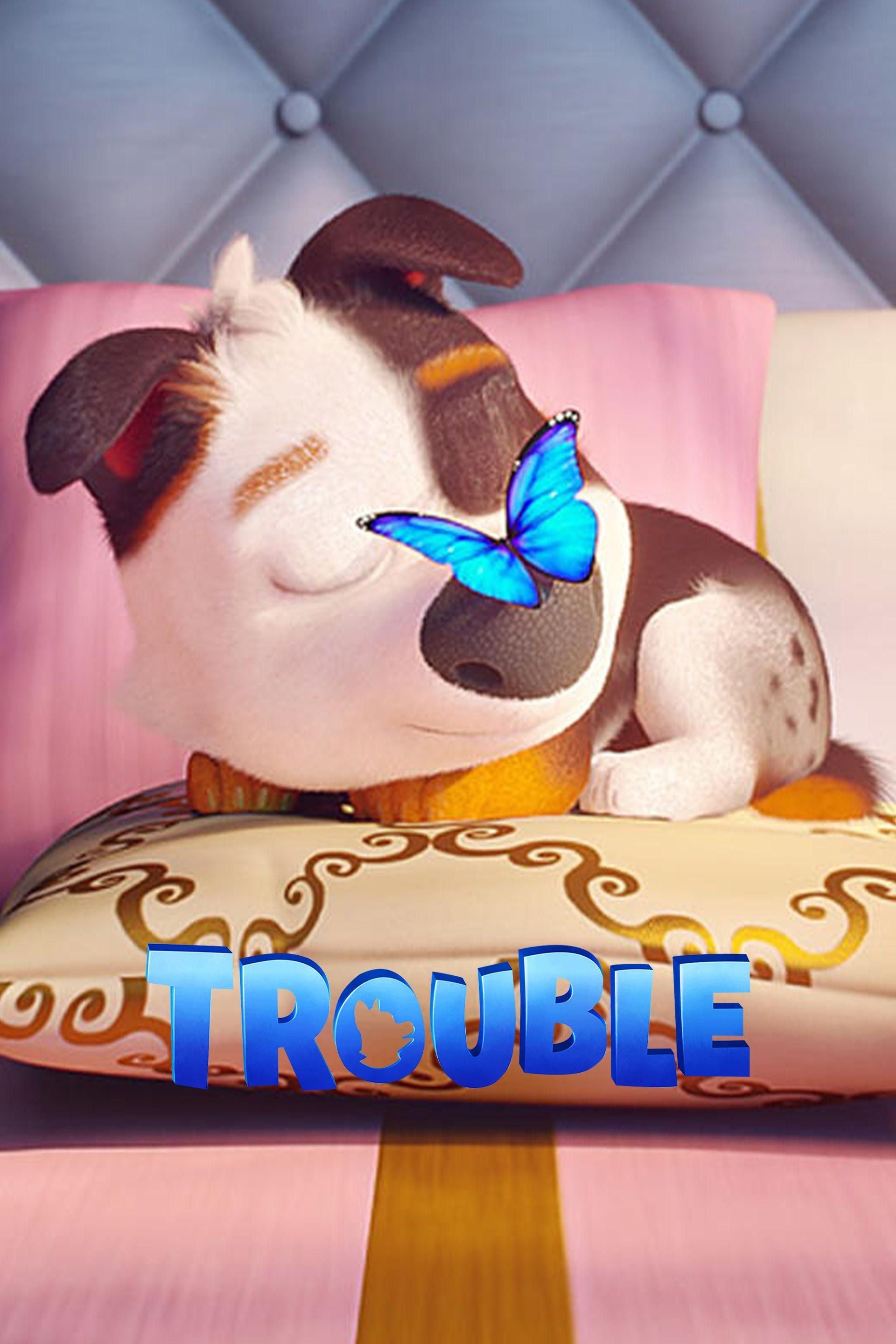 Trouble - Chaos auf vier Pfoten
