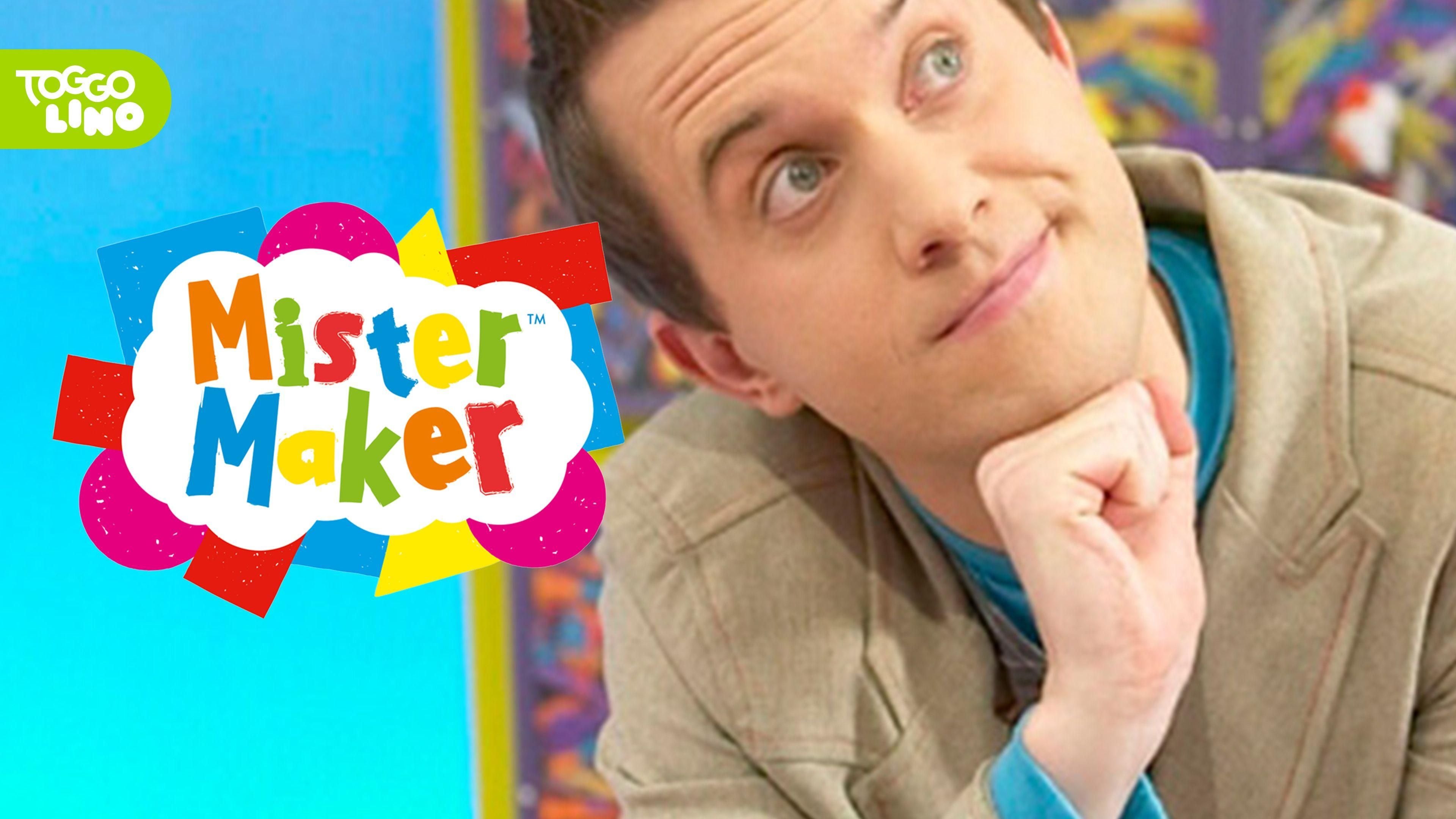 Mister Maker