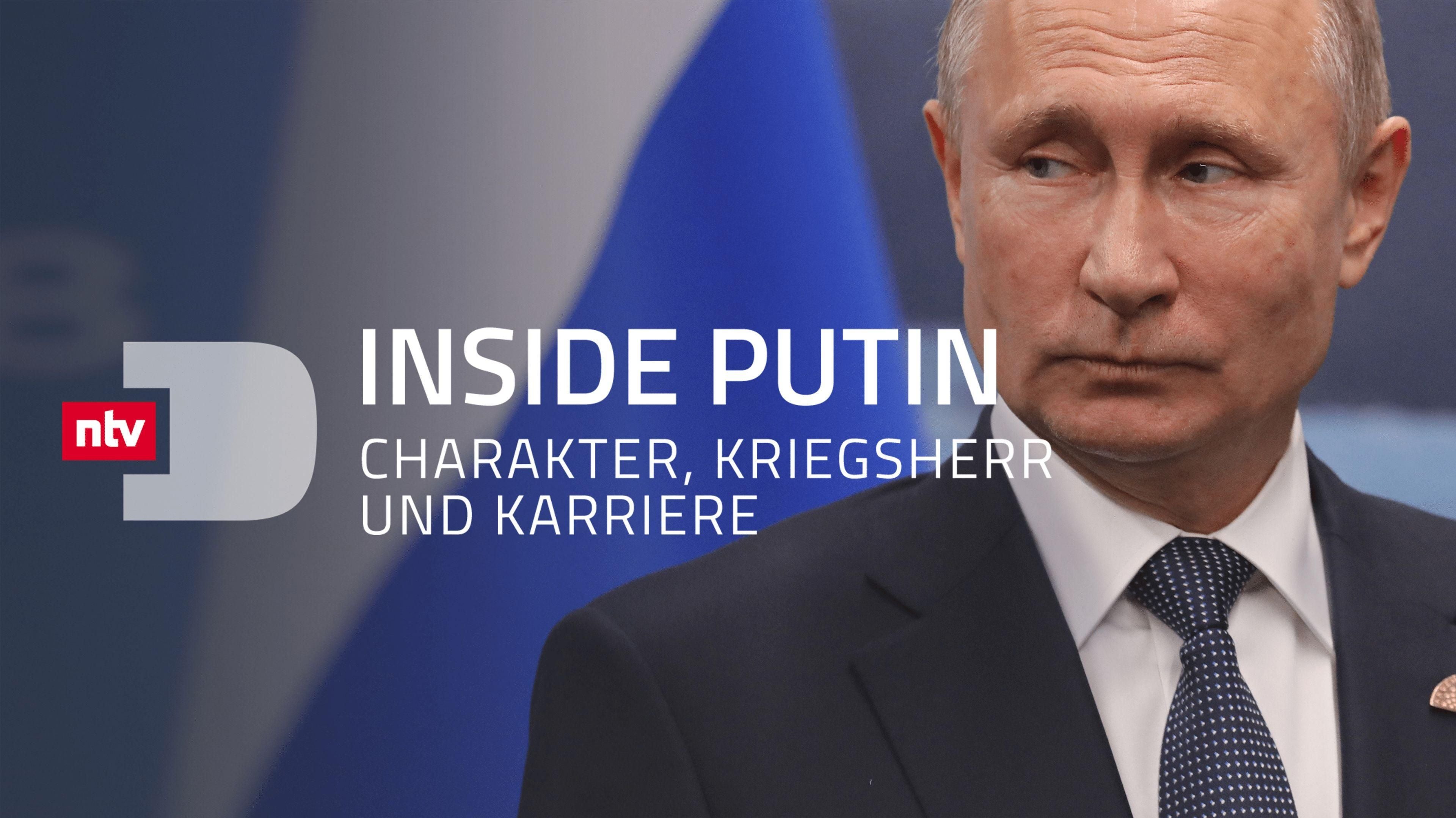 Inside Putin - Charakter, Kriegsherr und Karriere