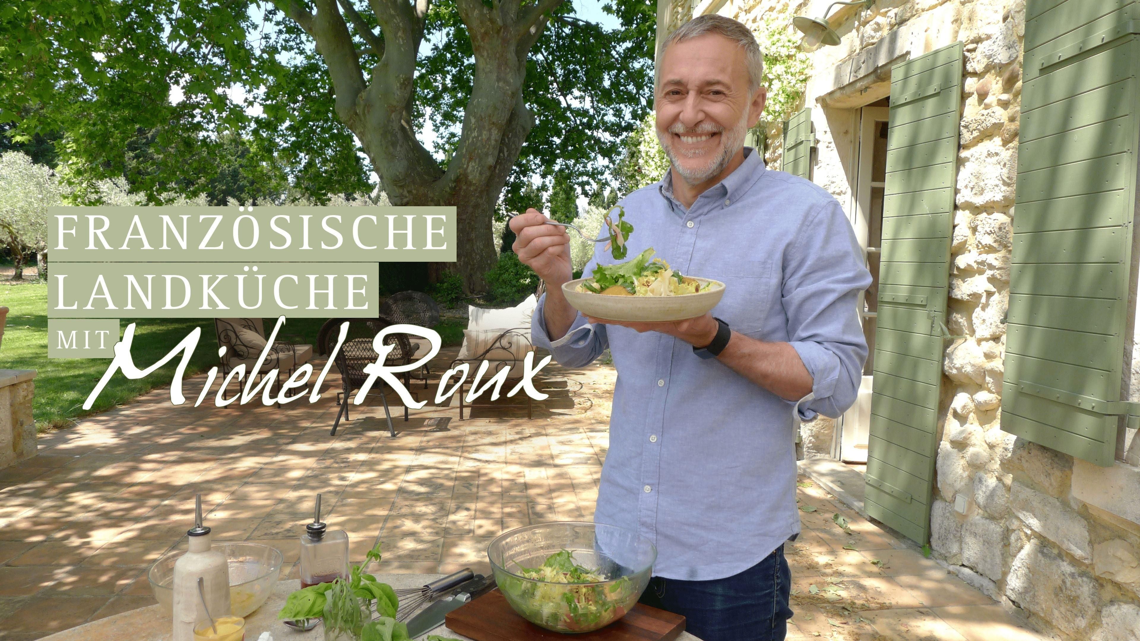 Französische Landküche mit Michel Roux