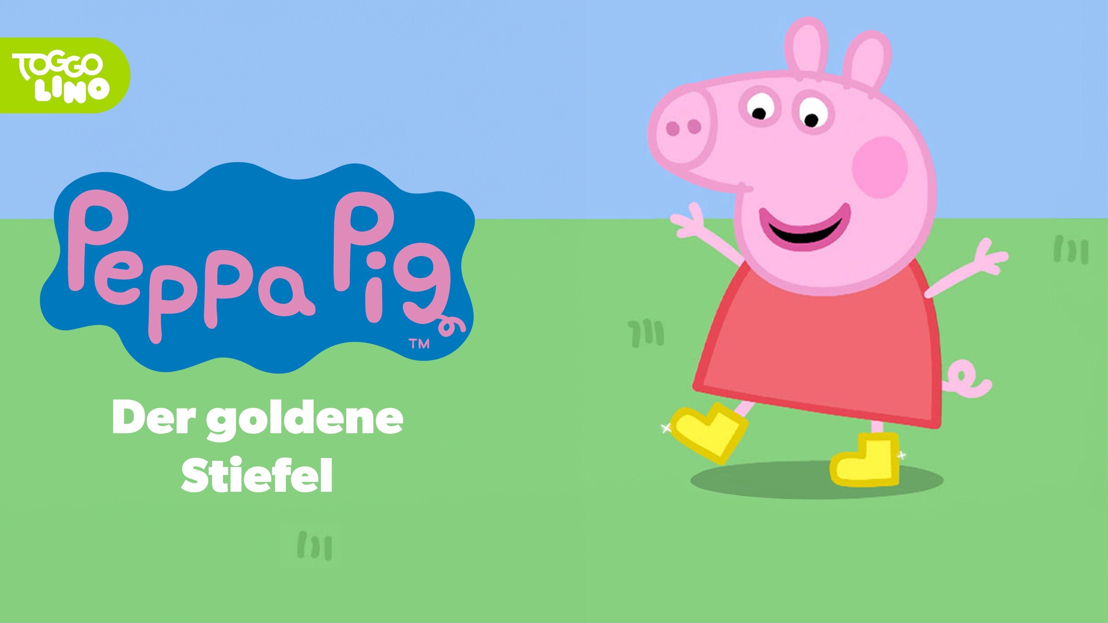 Peppa Pig: Die goldenen Stiefel