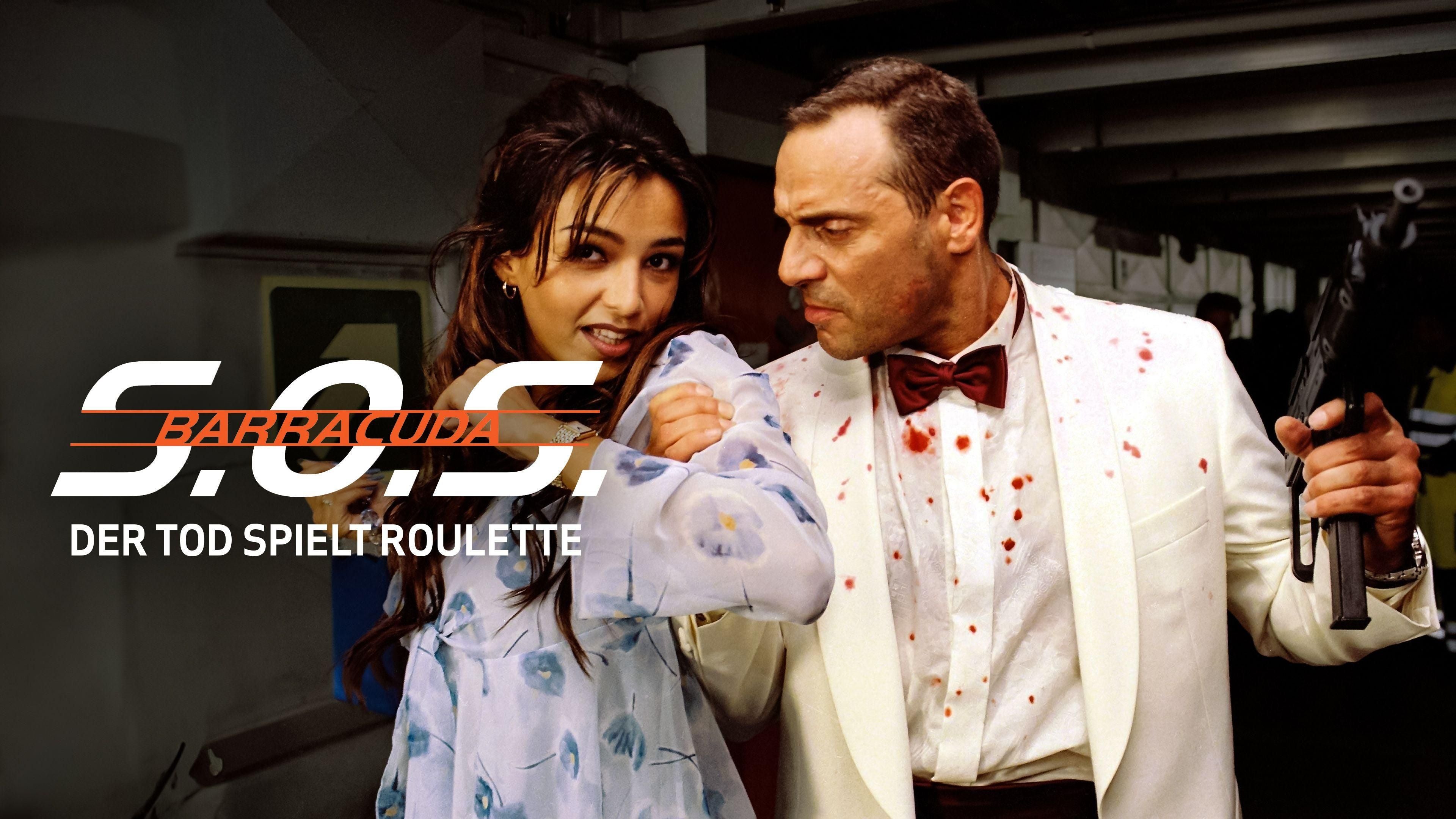 S.O.S. Barracuda - Der Tod spielt Roulette