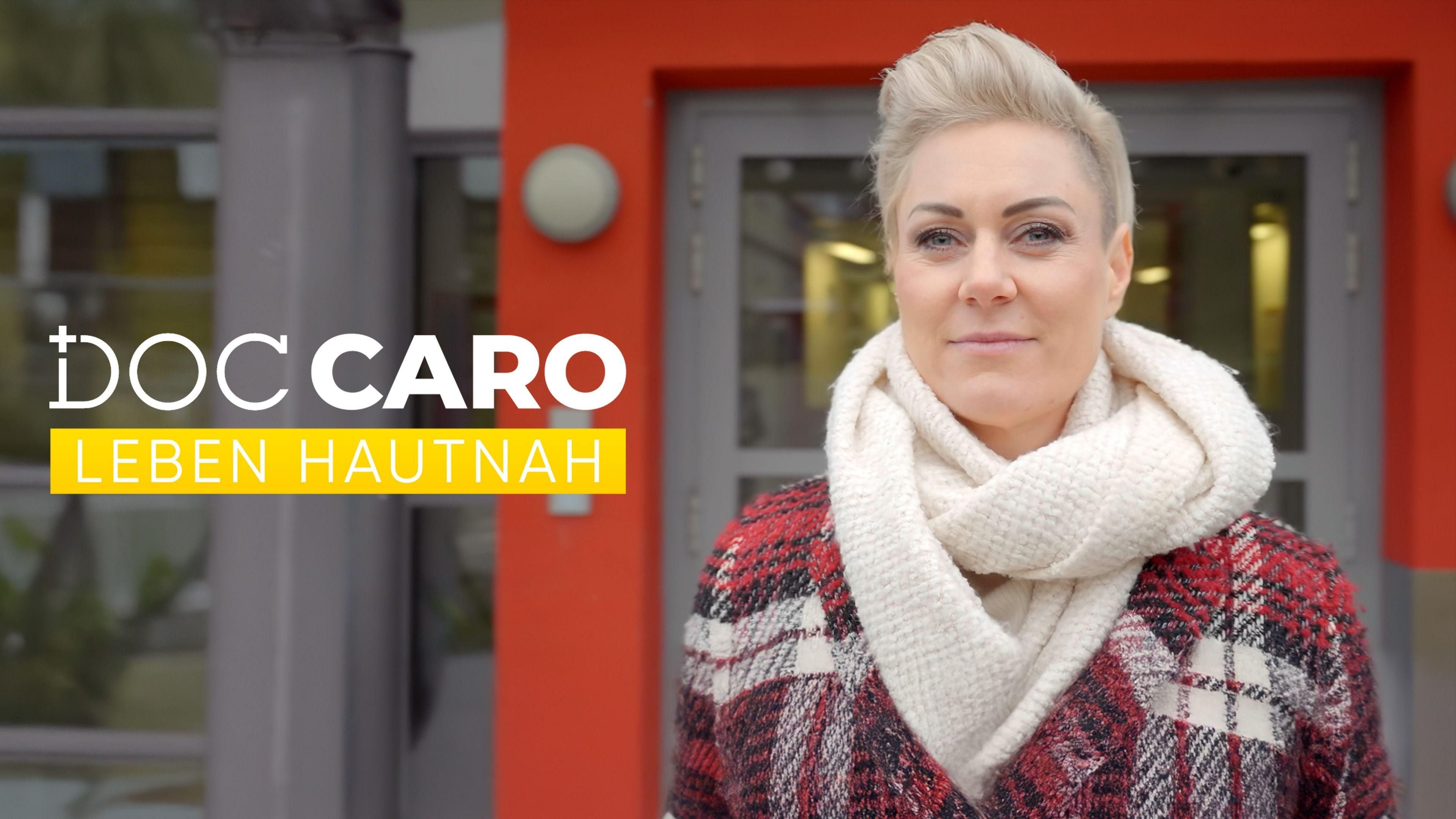 Doc Caro - Leben hautnah