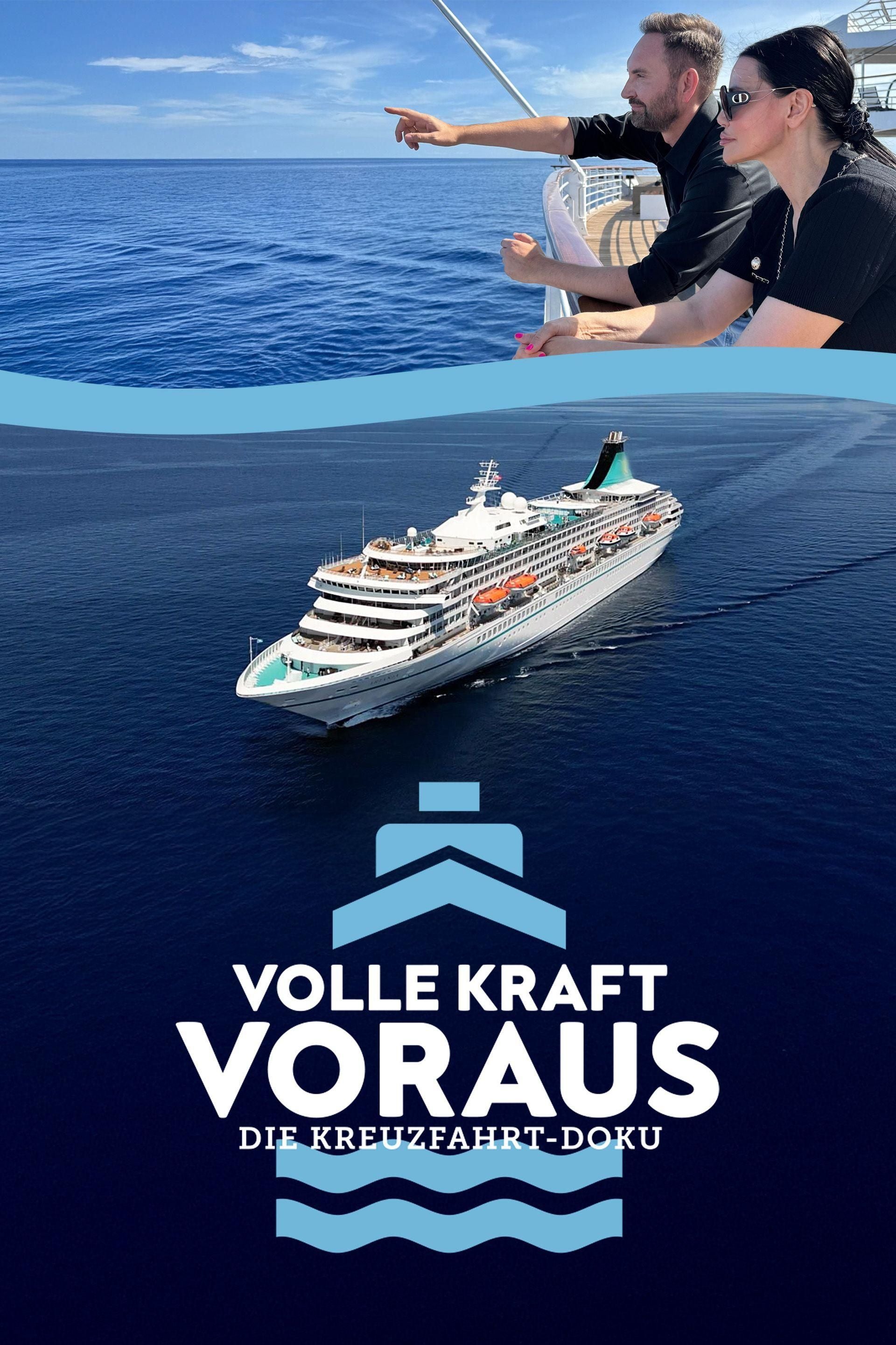 Volle Kraft voraus - Die Kreuzfahrt-Doku