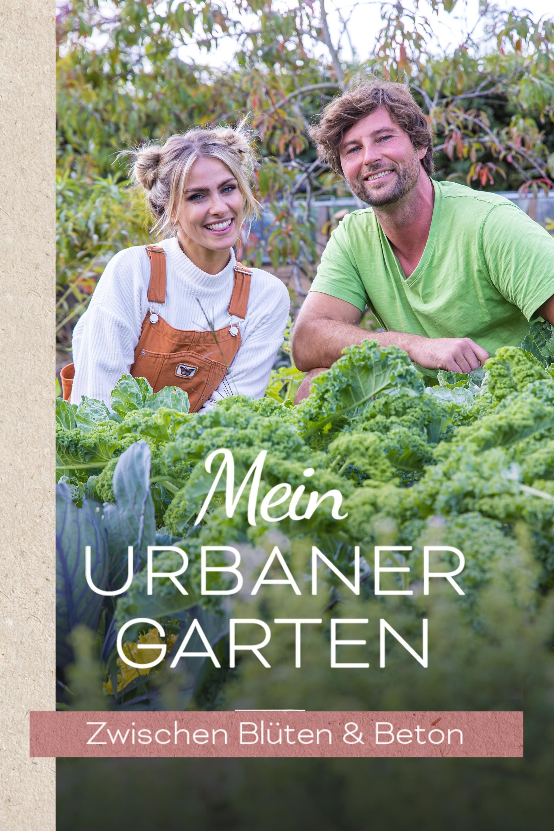 Mein urbaner Garten - Zwischen Blüten und Beton