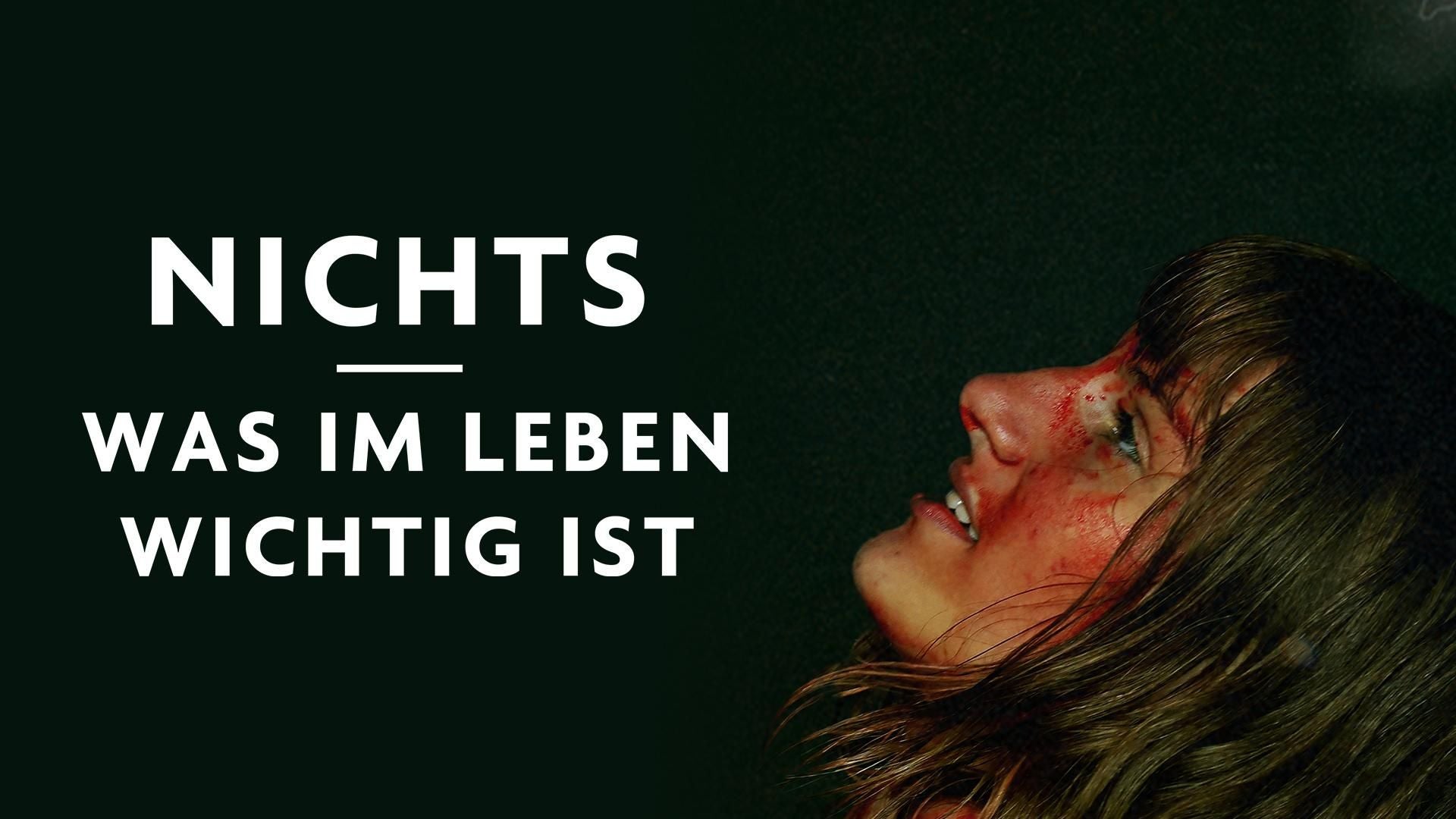 Nichts - Was im Leben wichtig ist
