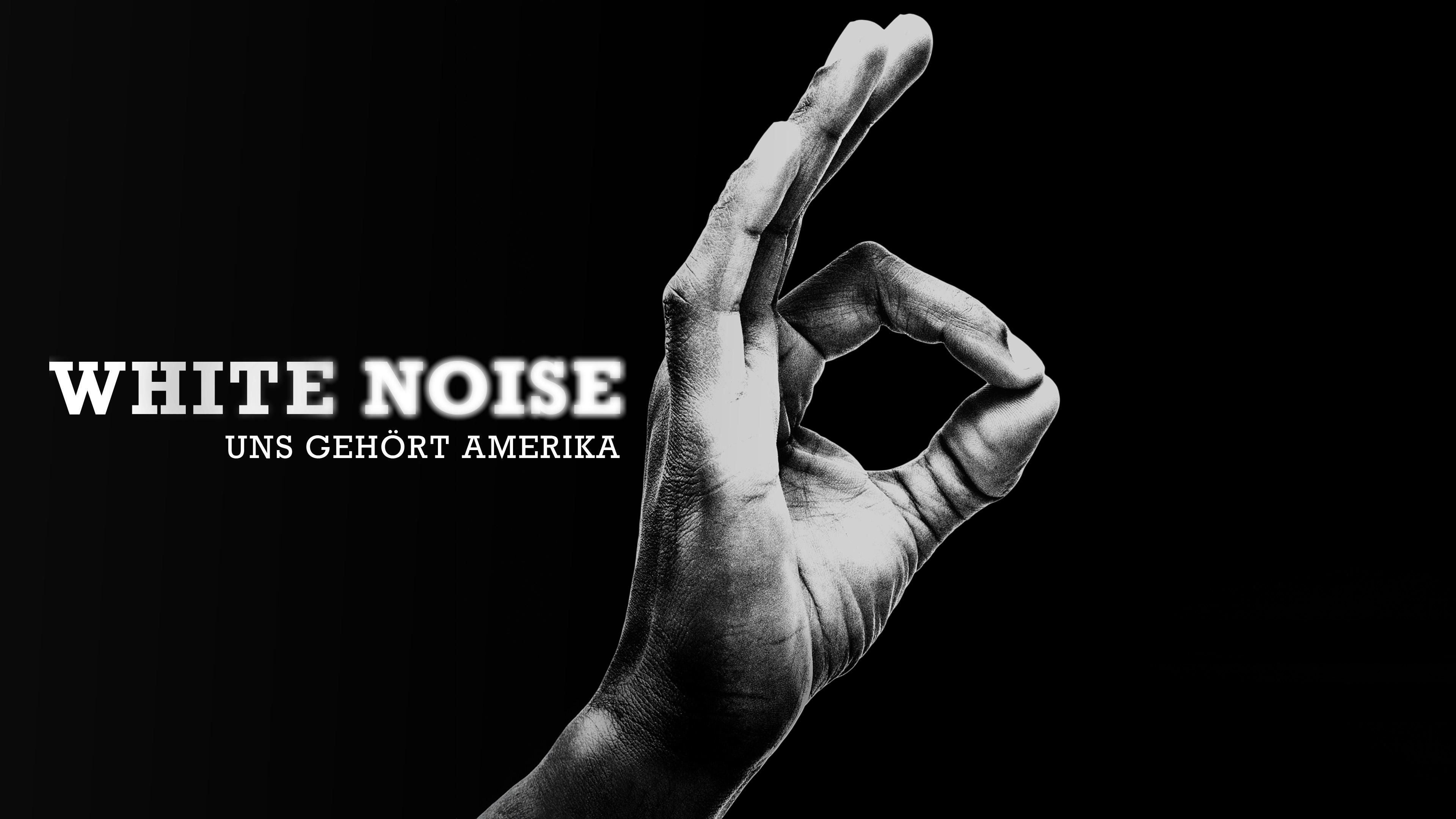 White Noise - Uns gehört Amerika