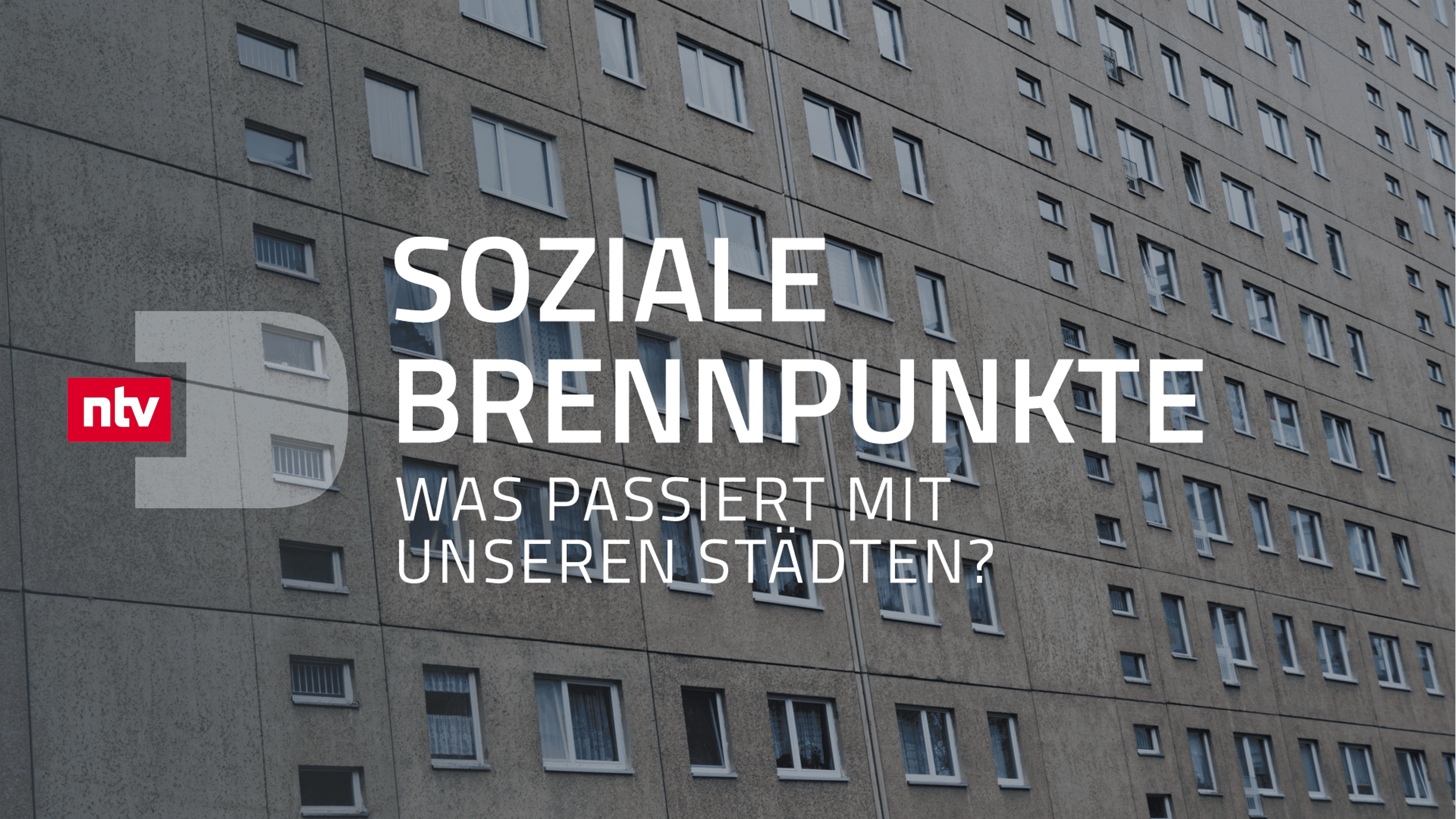Soziale Brennpunkte -  Was passiert mit unseren Städten?