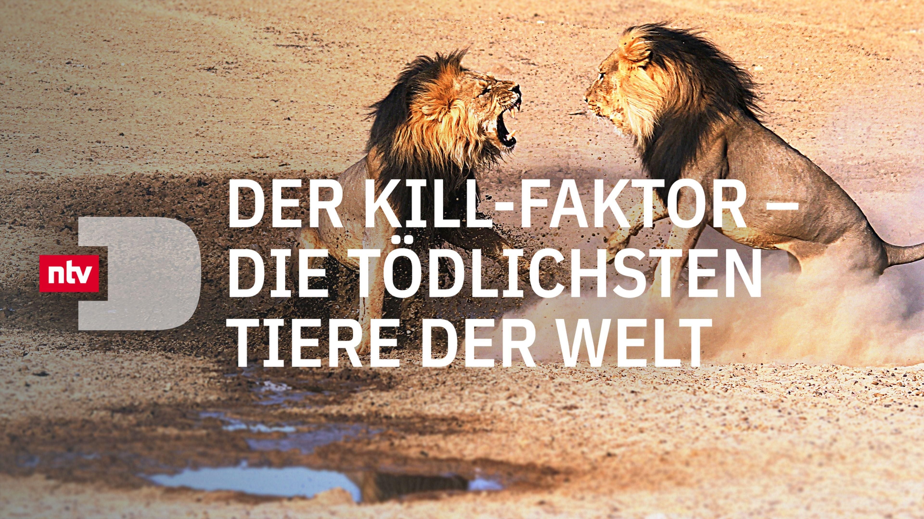 Der Kill-Faktor - Die tödlichsten Tiere der Welt