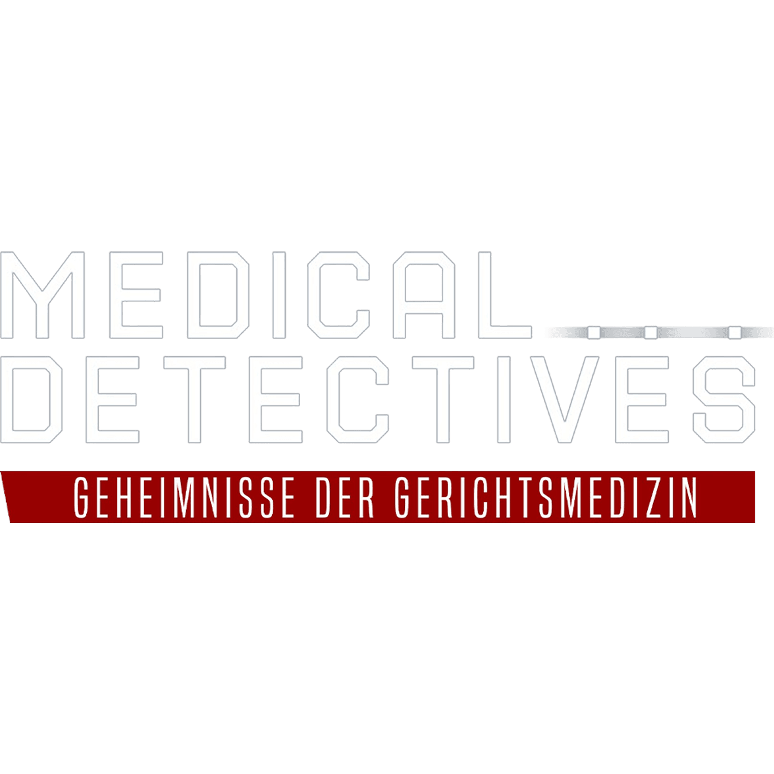 Medical Detectives - Geheimnisse der Gerichtsmedizin