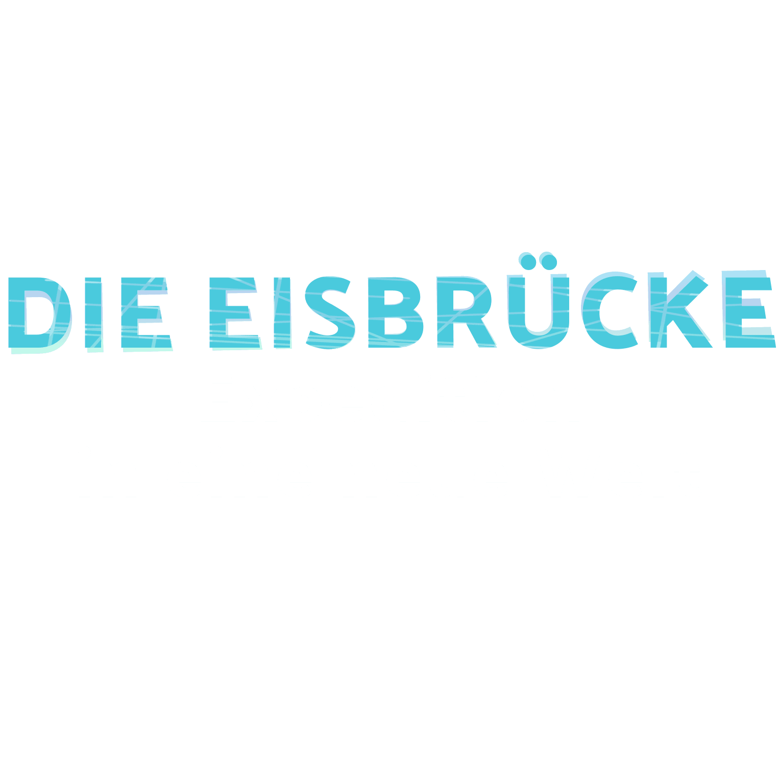 Die Eisbrücke - Expedition in eine neue Welt