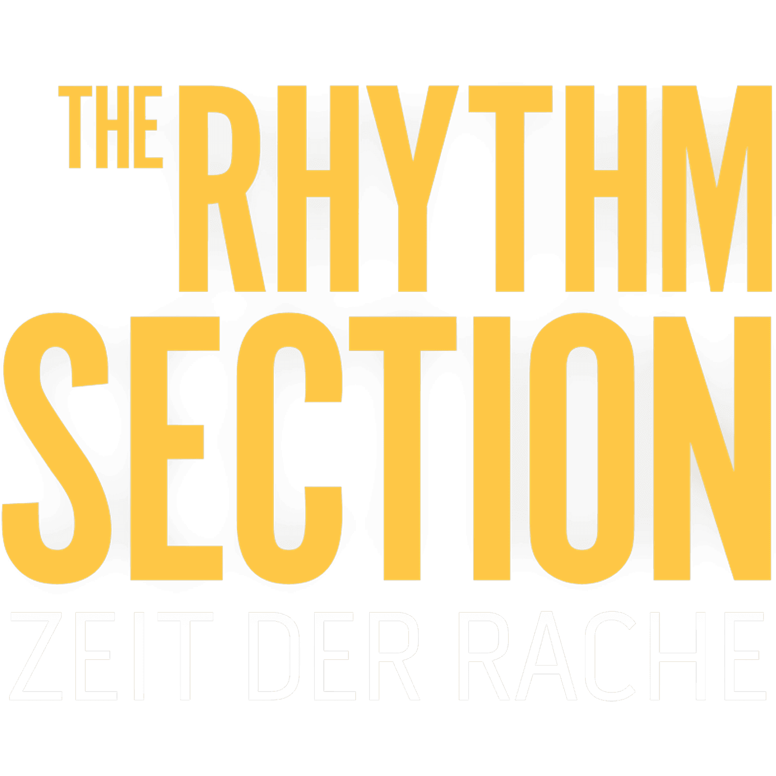 The Rhythm Section - Zeit der Rache