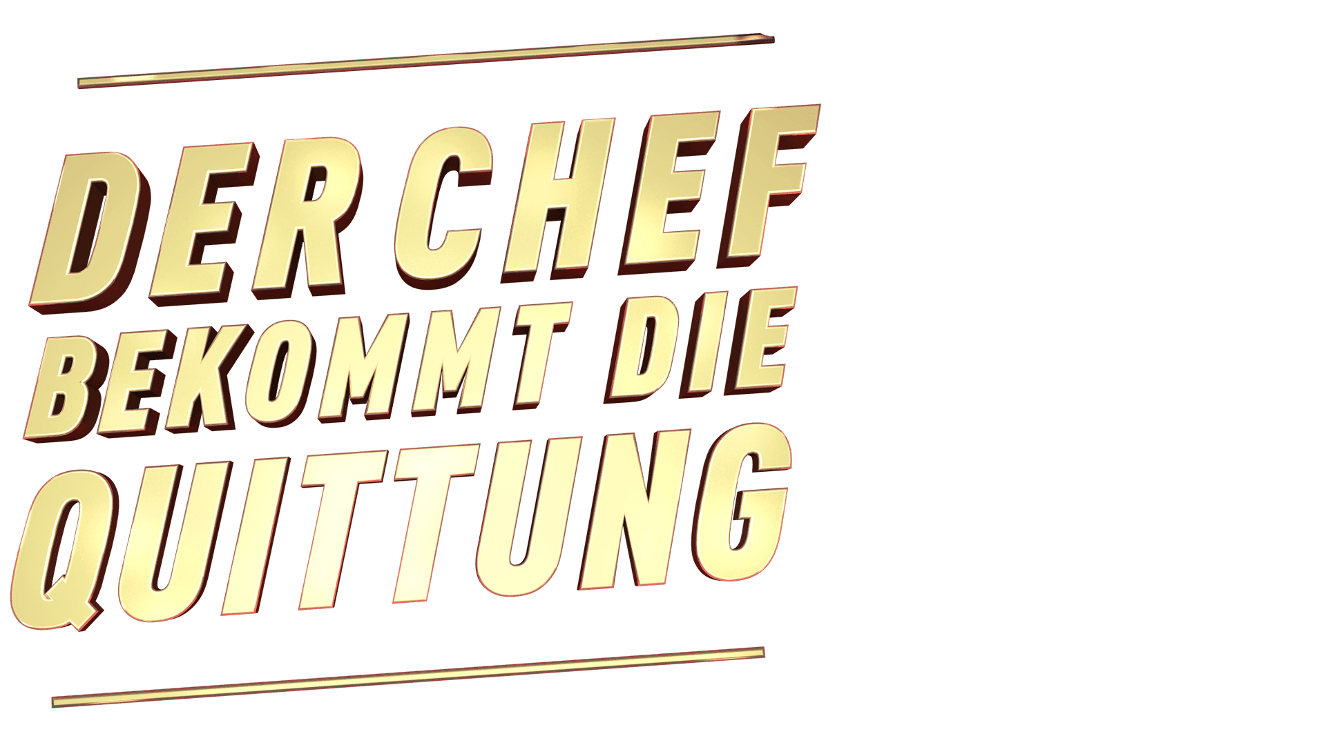 Der Chef bekommt die Quittung
