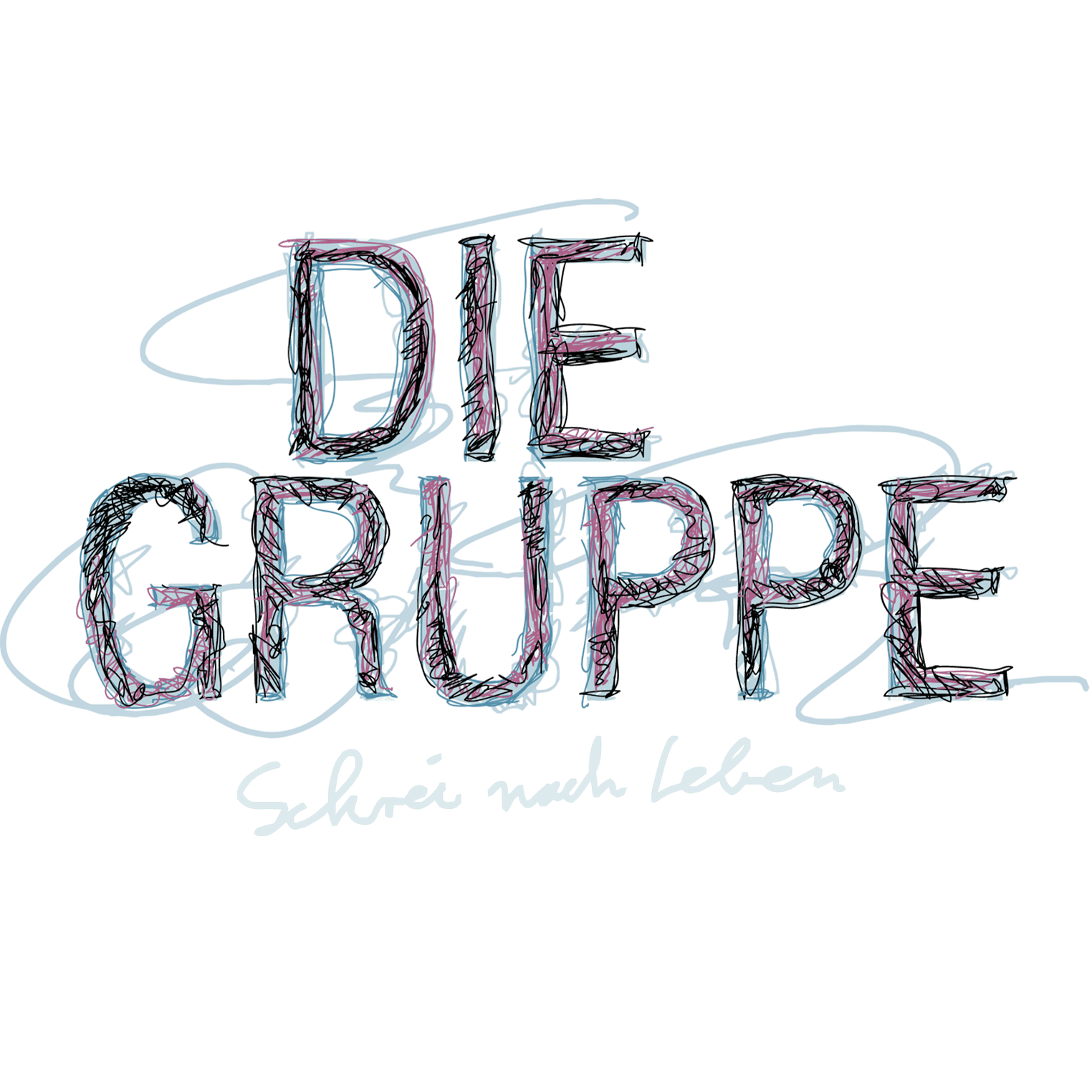 Die Gruppe - Schrei nach Leben