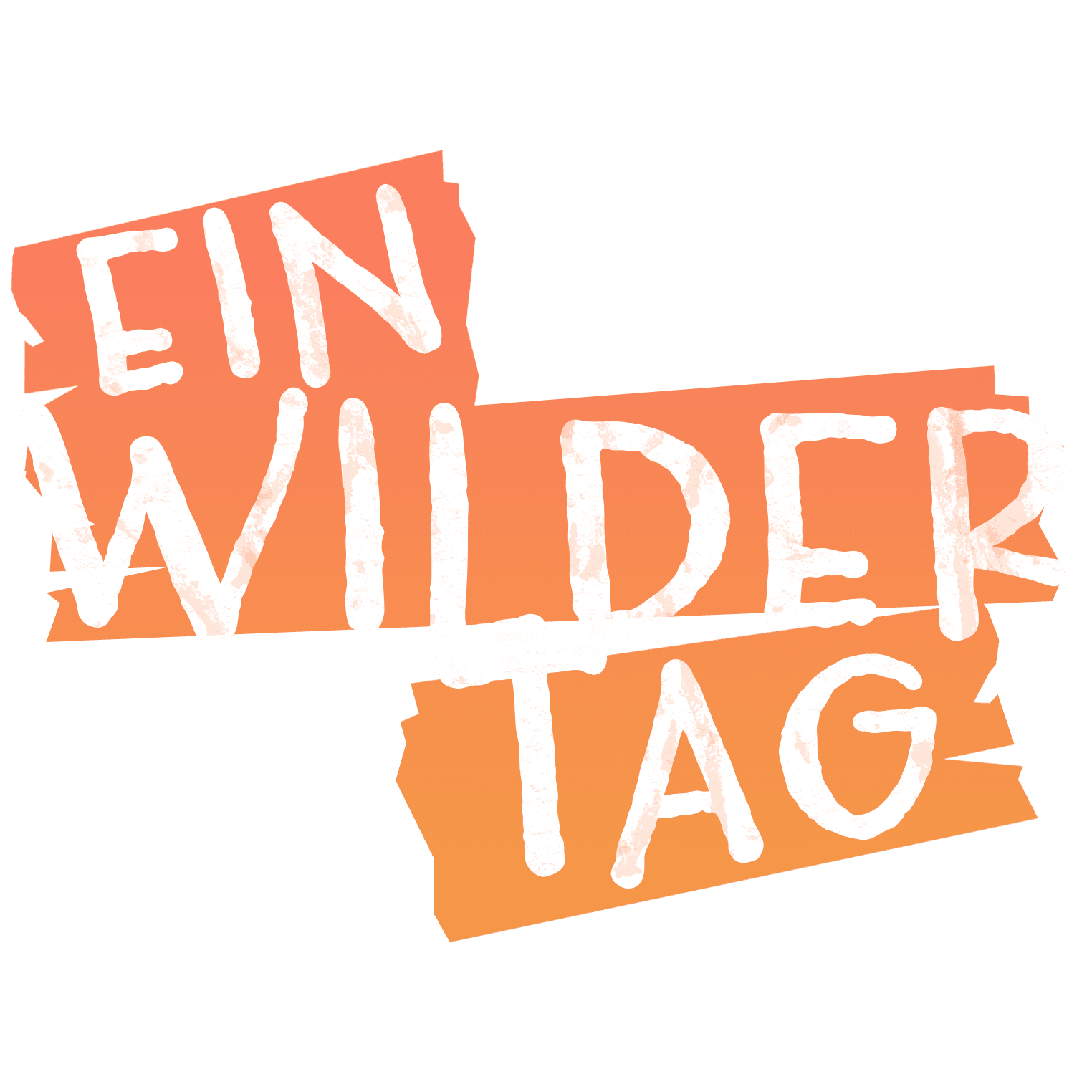 Ein wilder Tag